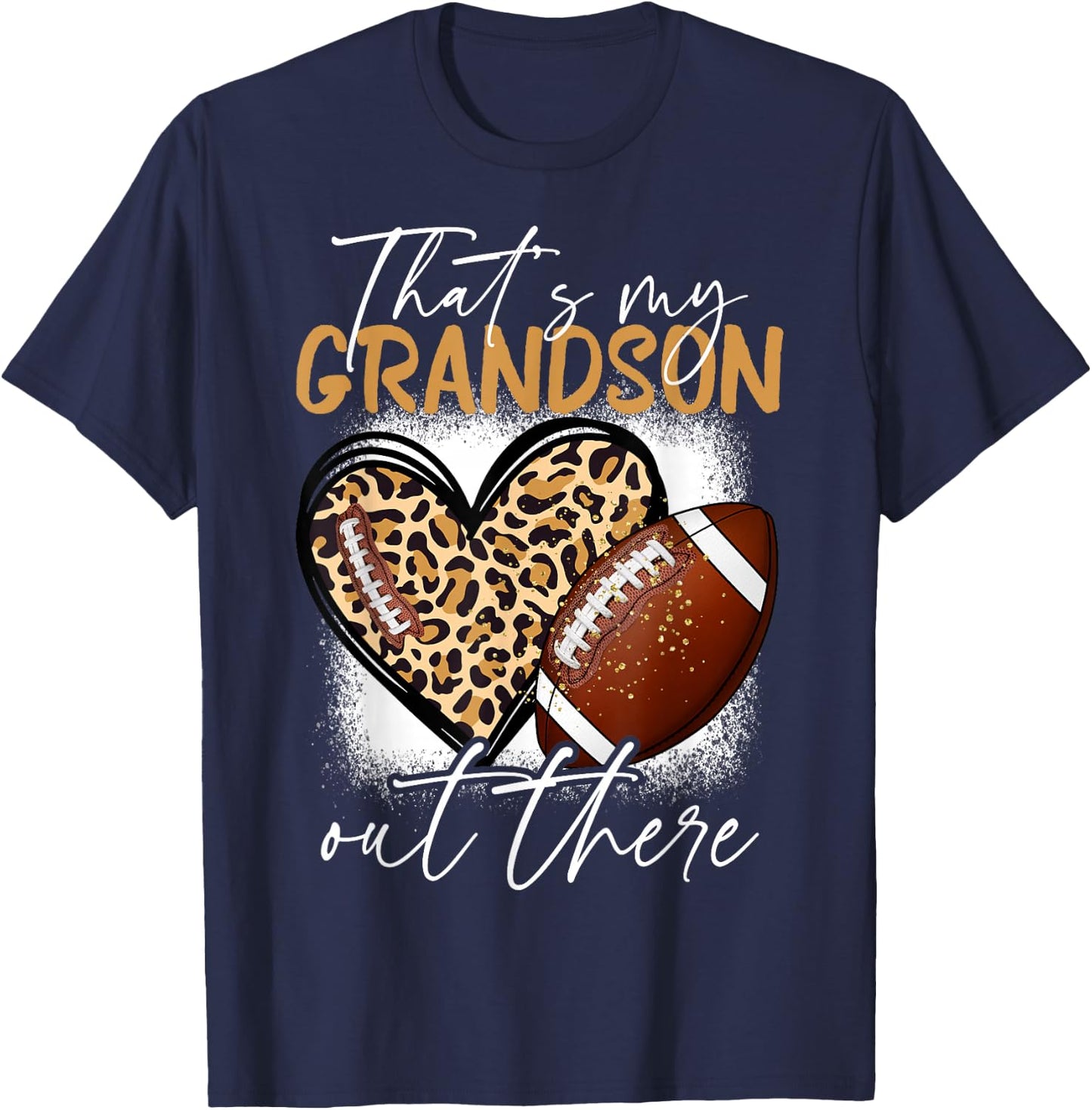 That's My Grandson Out There Football Grandma Funny T-Shirt - T-Shirt | Navy