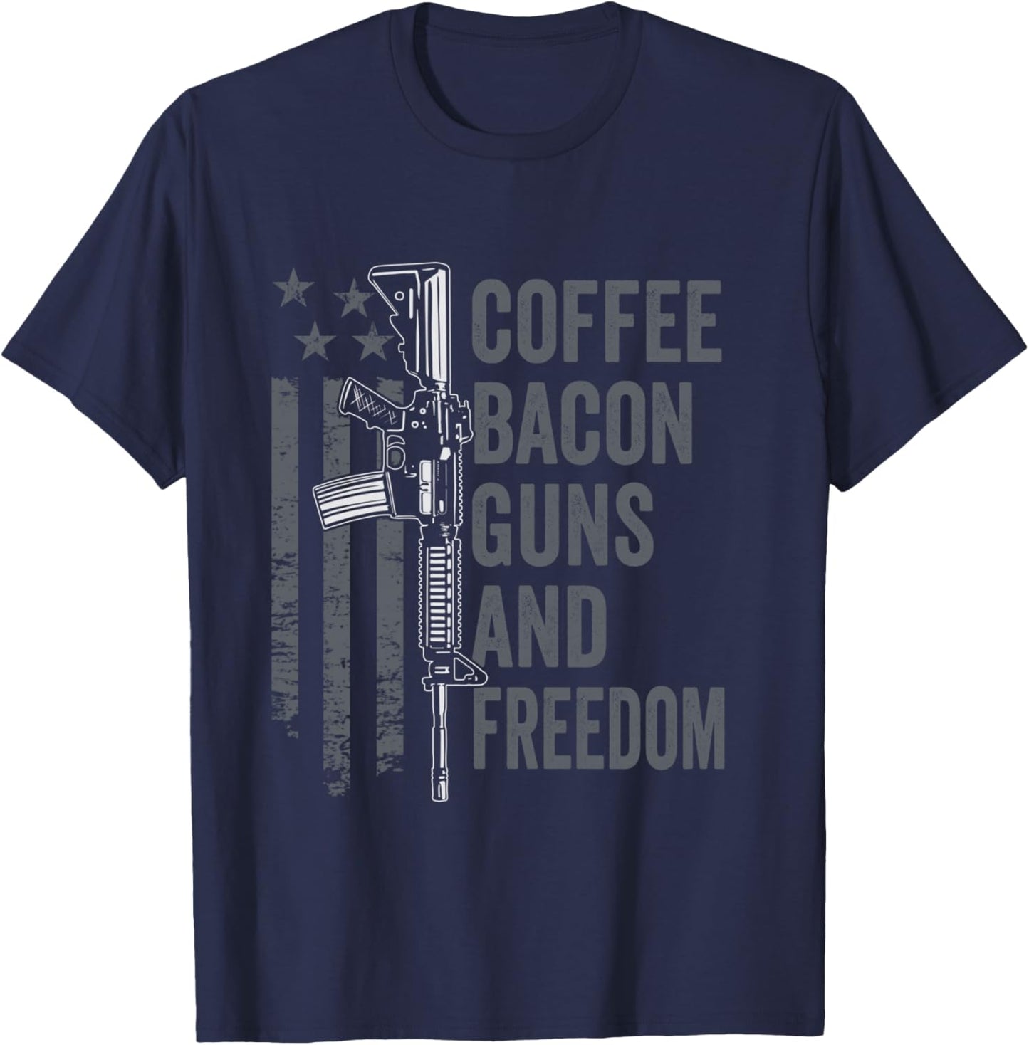 Coffee Bacon Guns & Freedom - BBQ Grill USA Funny Pro Gun T-Shirt - T-Shirt | Navy
