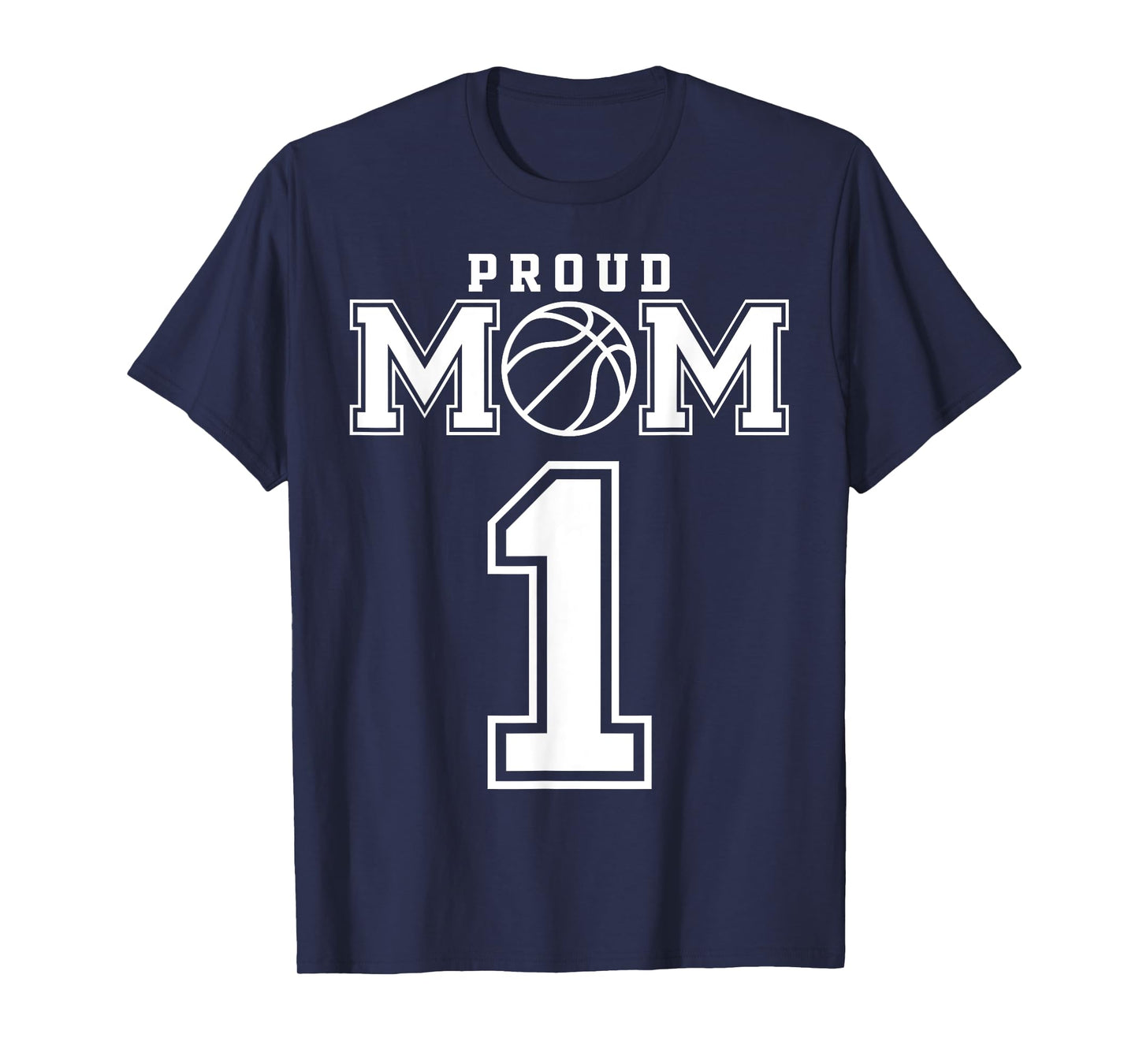 Number 1 Custom Proud Basketball Mom Personalized For Women T-Shirt