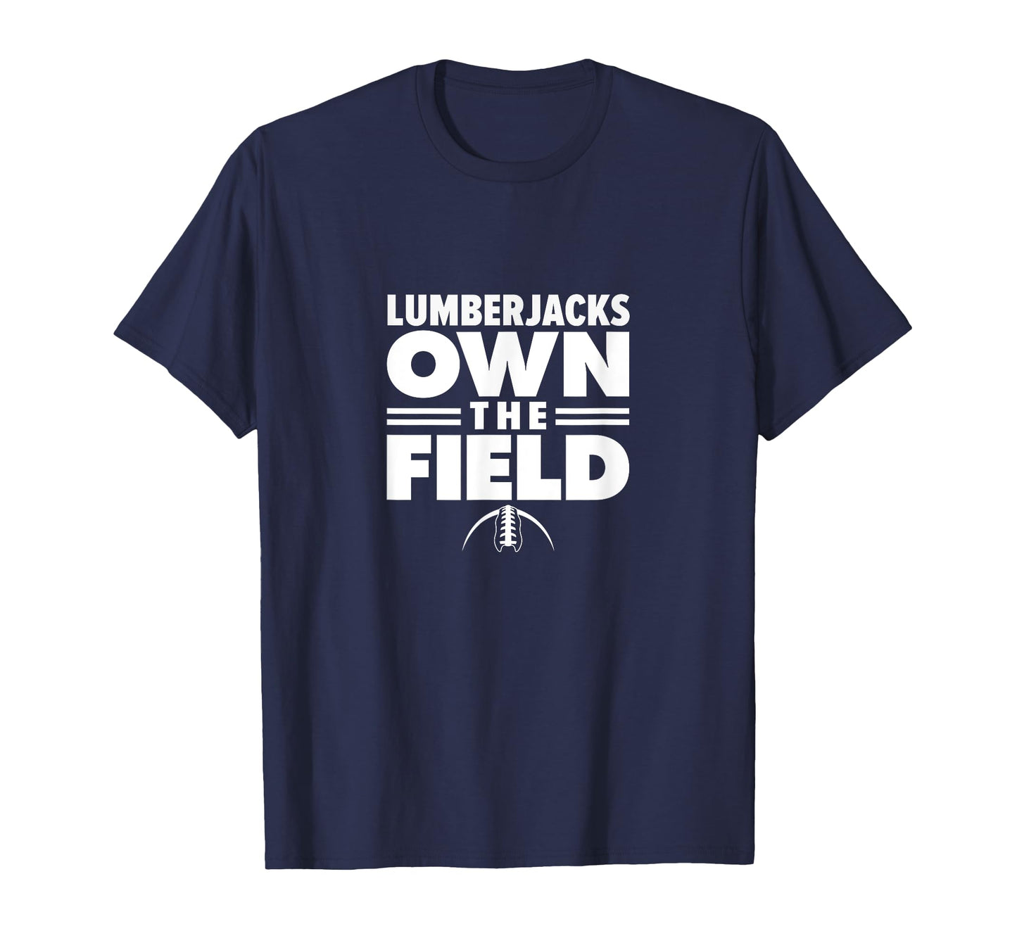Wausau East High School Own the Field T-Shirt