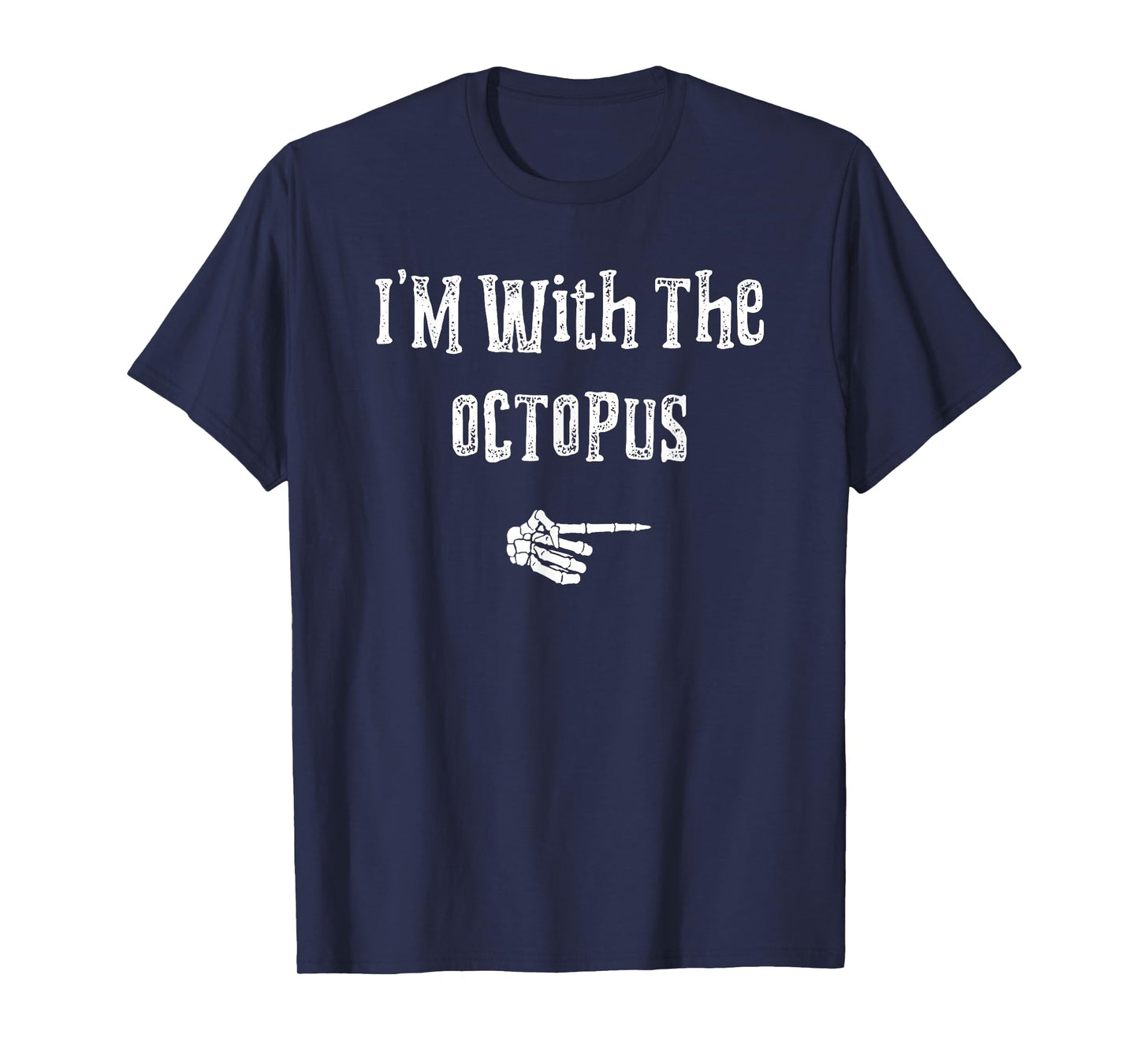 I'm With Octopus Halloween Costume Funny Couples Matching T-Shirt