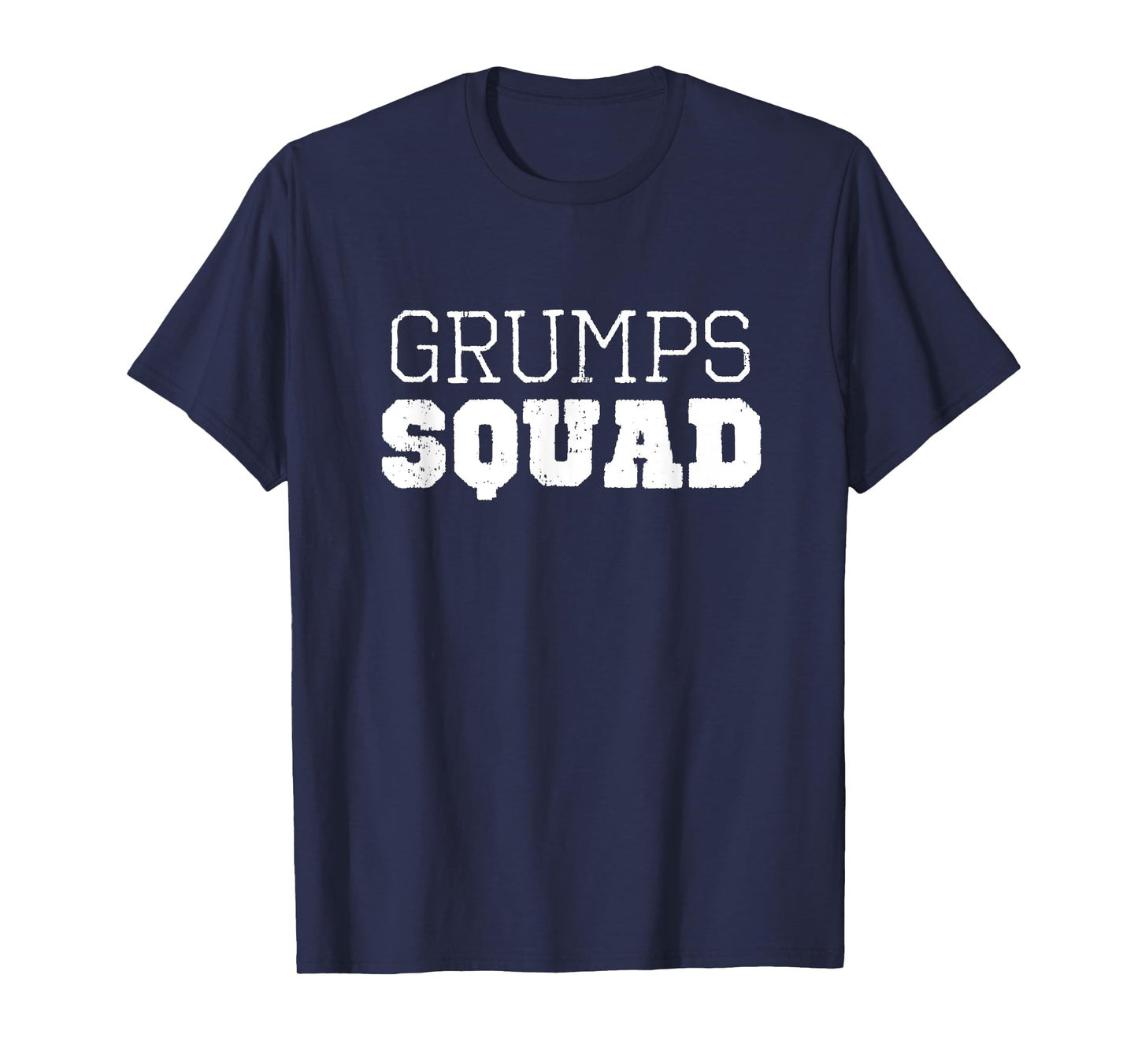 Grumps Squad Cool Funny Grandpa T-Shirt