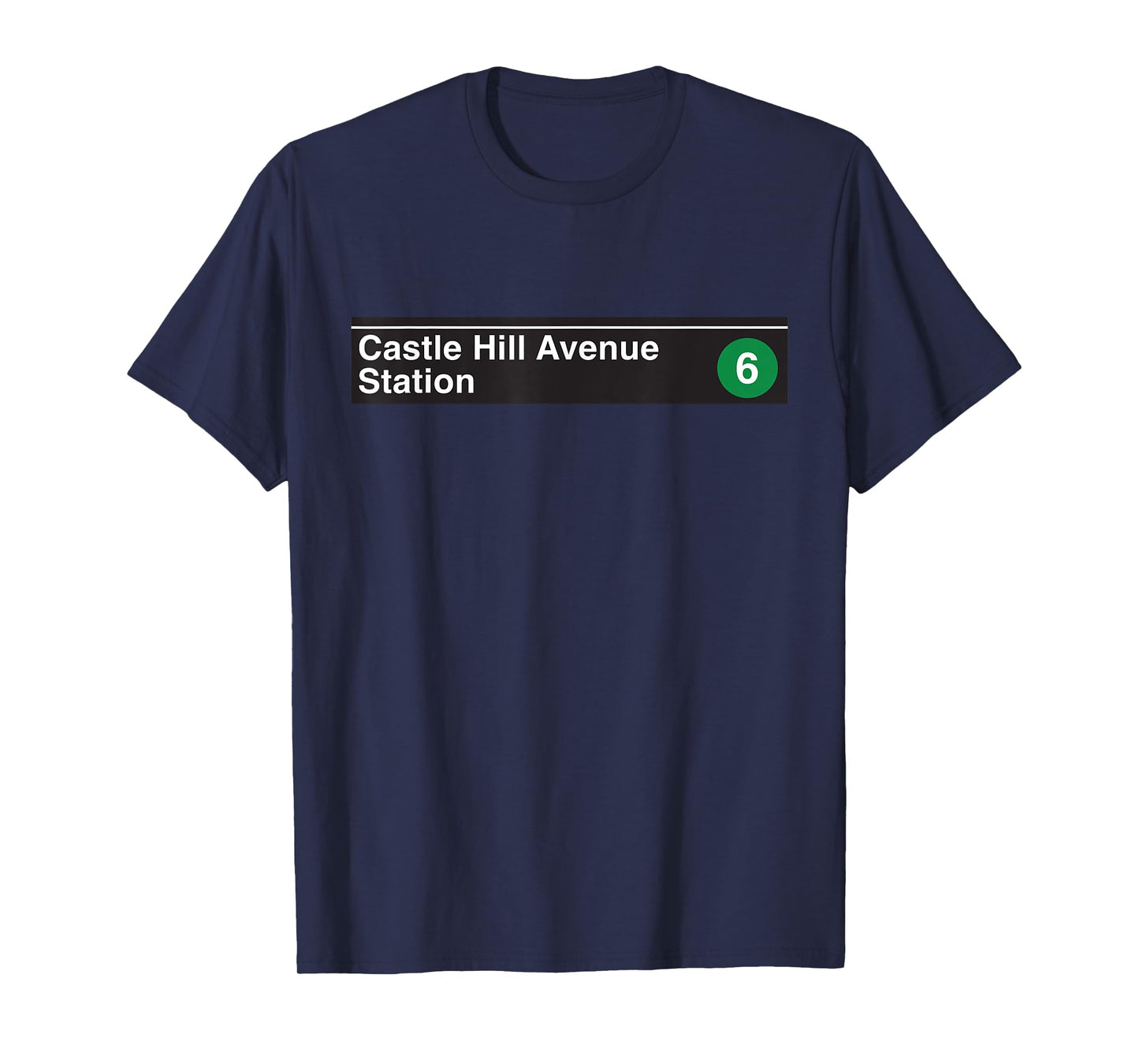 Castle Hill Ave Bronx New York NYC Subway Sign 6 Train T-Shirt