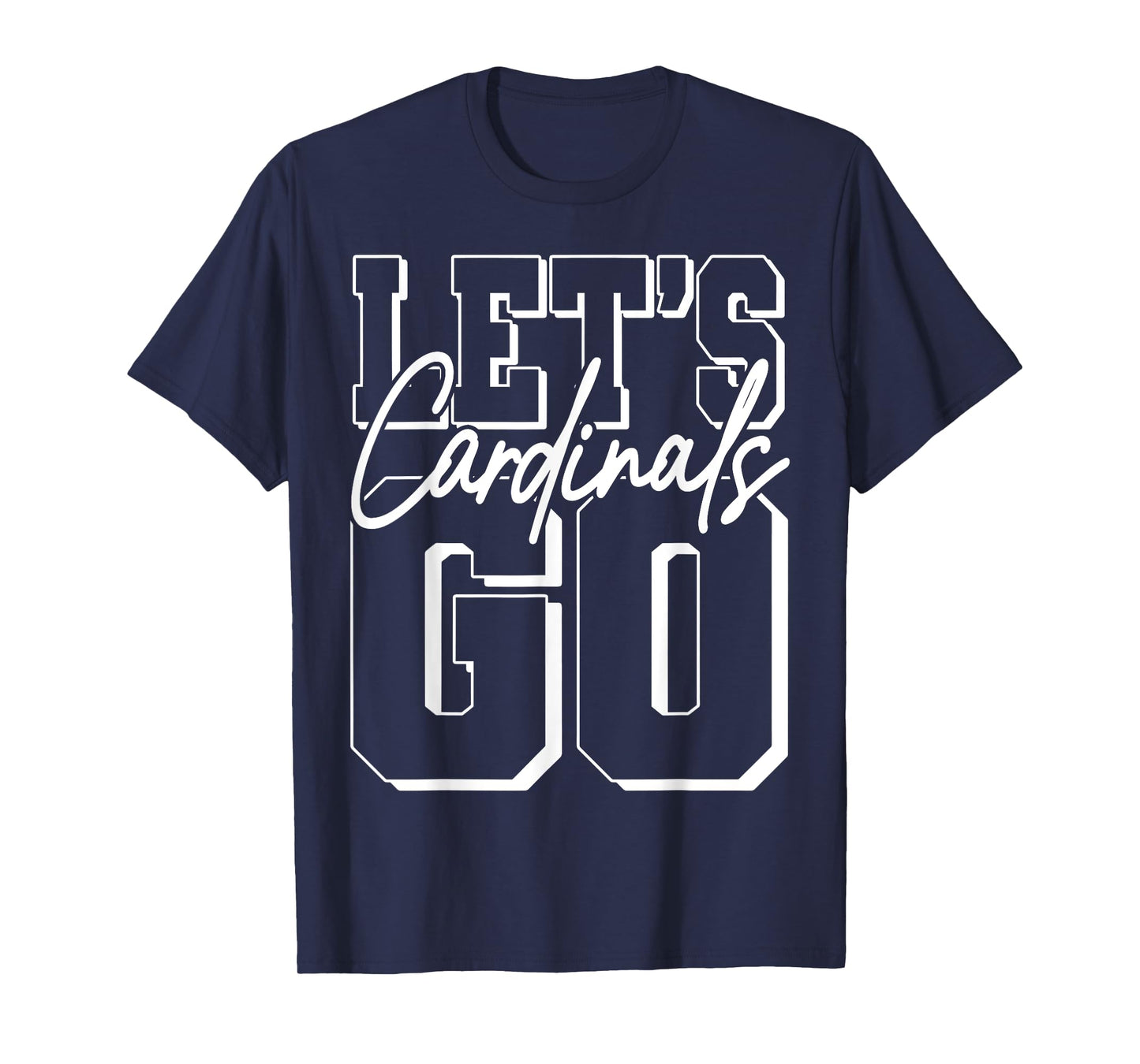 Let's Go Cardinals Back to School Spirit T-Shirt