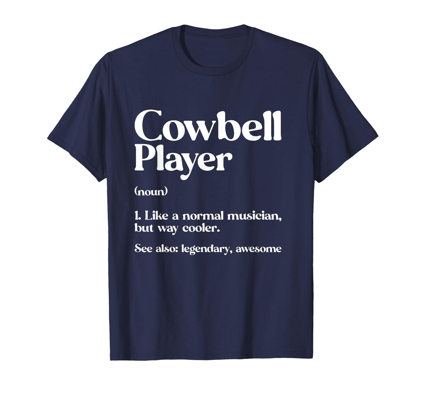 Cow Bell More Cowbell Vintage Funny Drummer Cowbell Funny T-Shirt