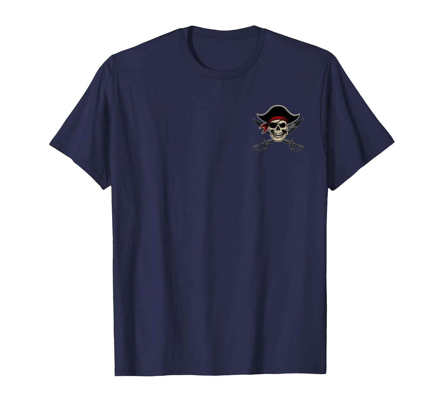 I Run A Tight Shipwreck Pirate Quote (2 Side) for Women Men T-Shirt