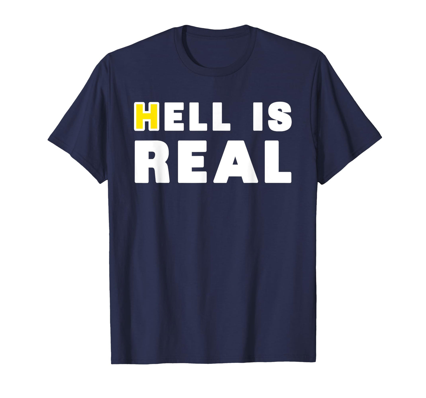 Hell is Real Billboard Columbus & Cincinnati Ohio Soccer T-Shirt