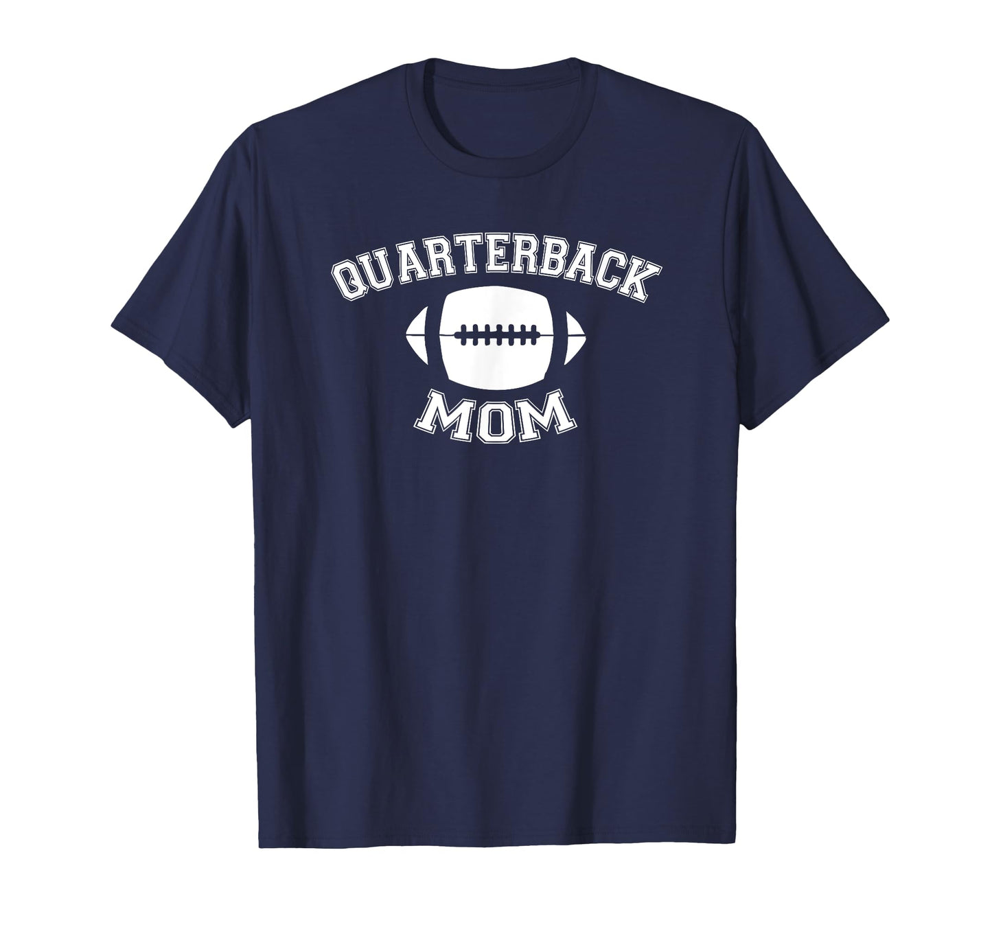 Quarterback Mom Football Parent Game Day Sports Fan T-Shirt