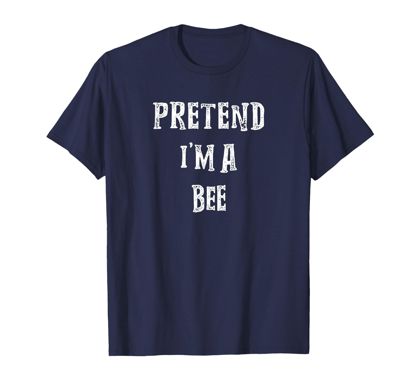 Pretend i'm A Bee Halloween Costume Couples Matching T-Shirt