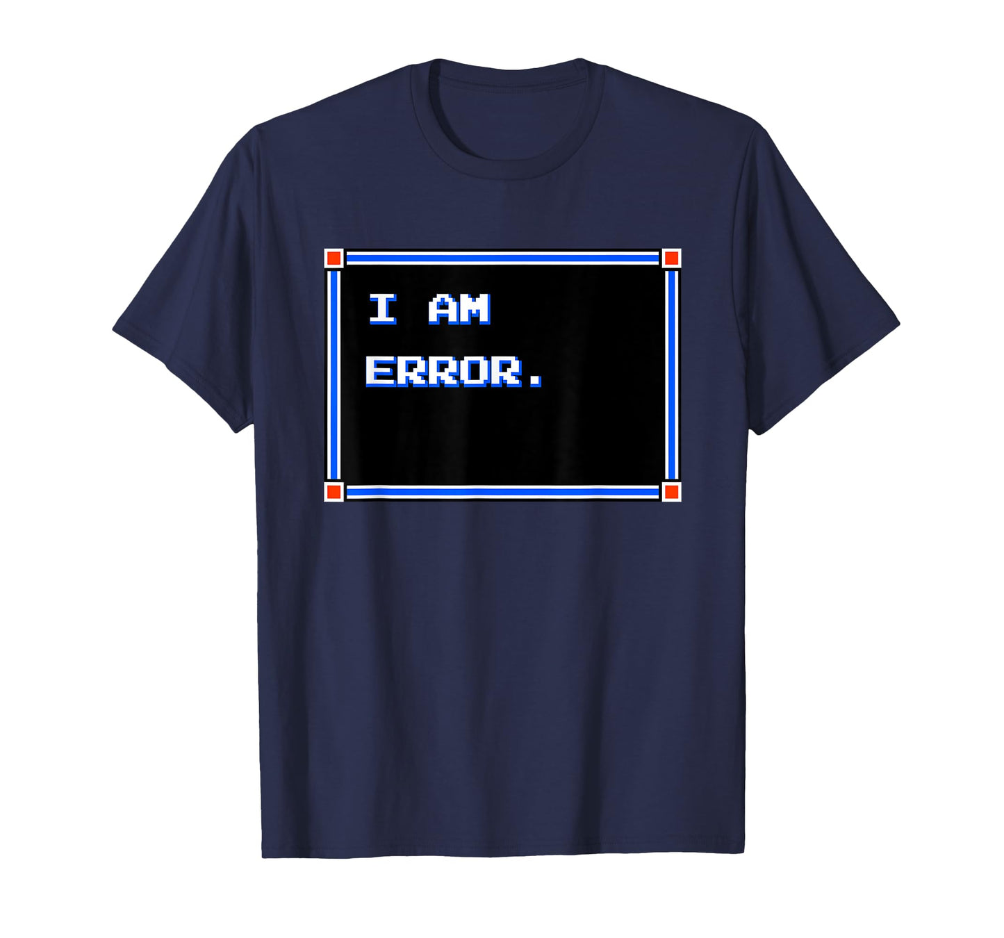 I AM ERROR vintage retro video game design 80s 90s link T-Shirt