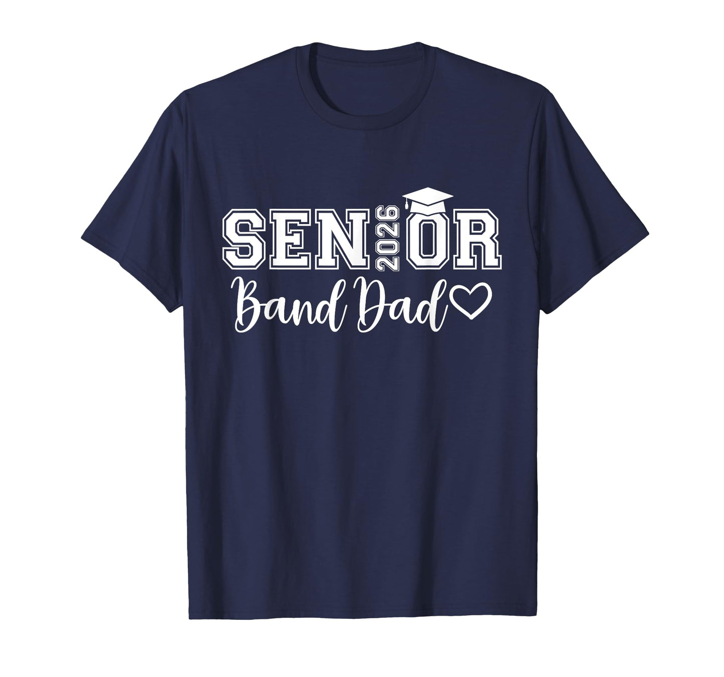 Senior Band Dad 2026 Marching Band Parent Class of 2026 T-Shirt