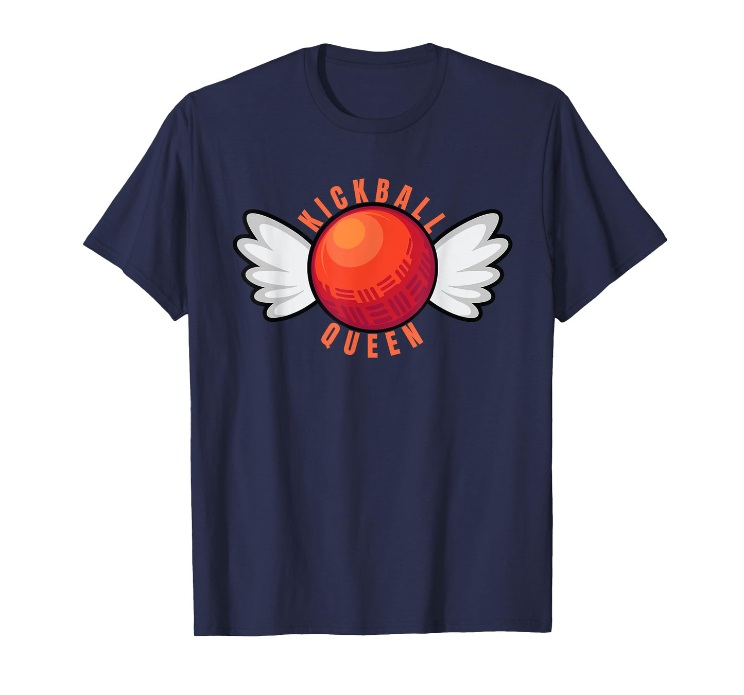 Kickball Queen Funny Kickball Team Sports I Love Kickball T-Shirt