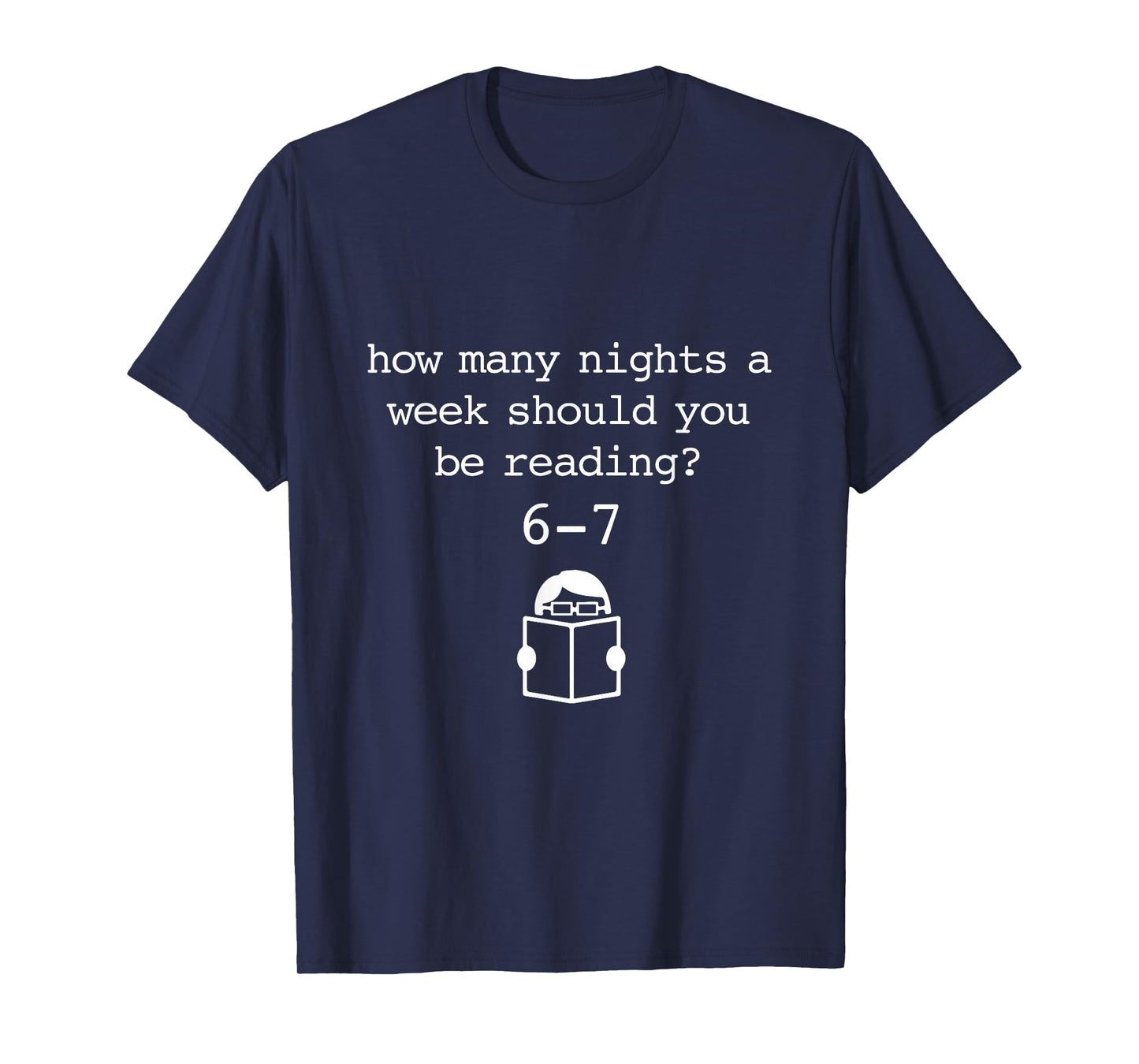 Funny Meme How Many Nights A Week Should You Be Reading 6 7 T-Shirt