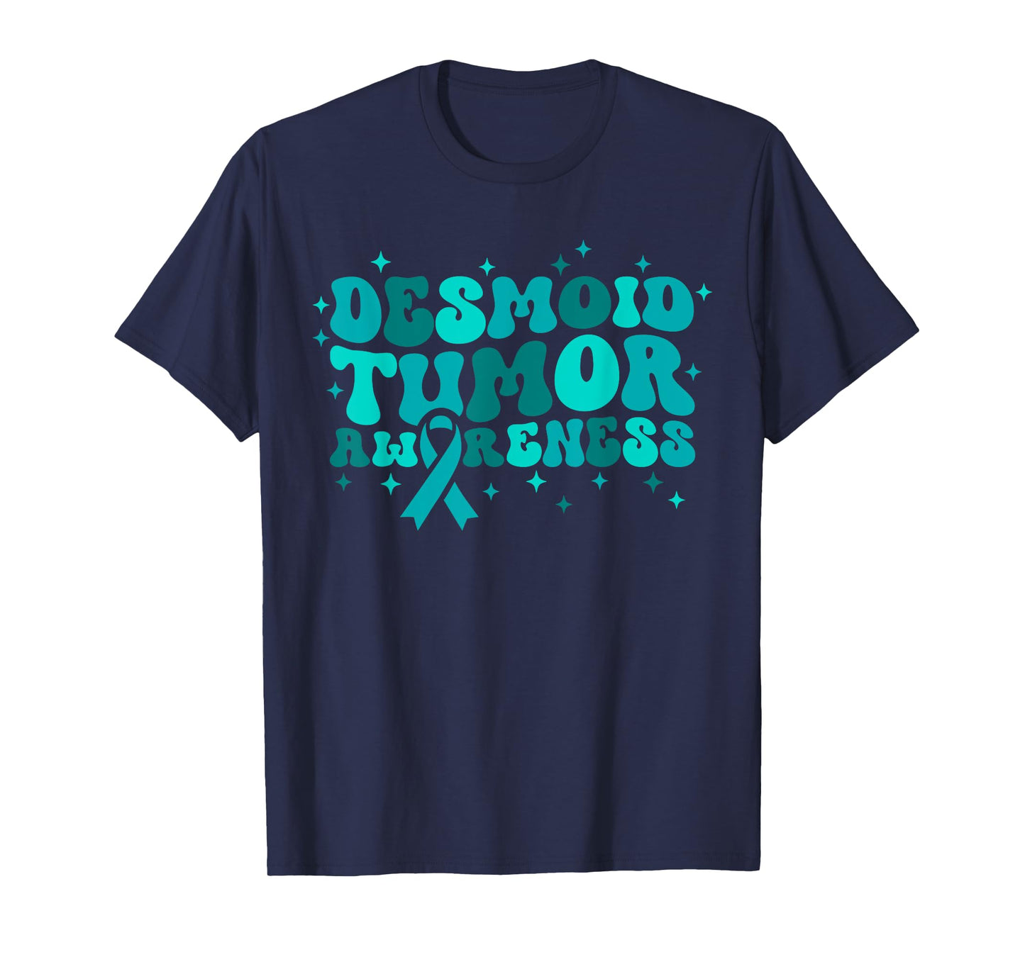 Desmoid Tumor Awareness Ribbon Support Quote T-Shirt