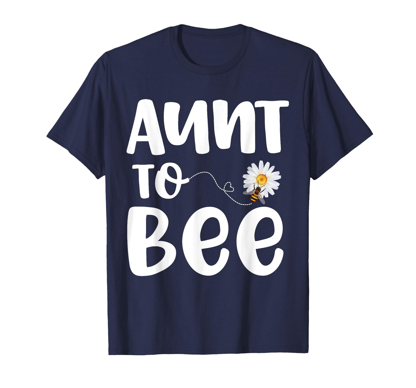 Pregnancy Announcement Aunt To Bee Gender Reveal Baby Shower T-Shirt