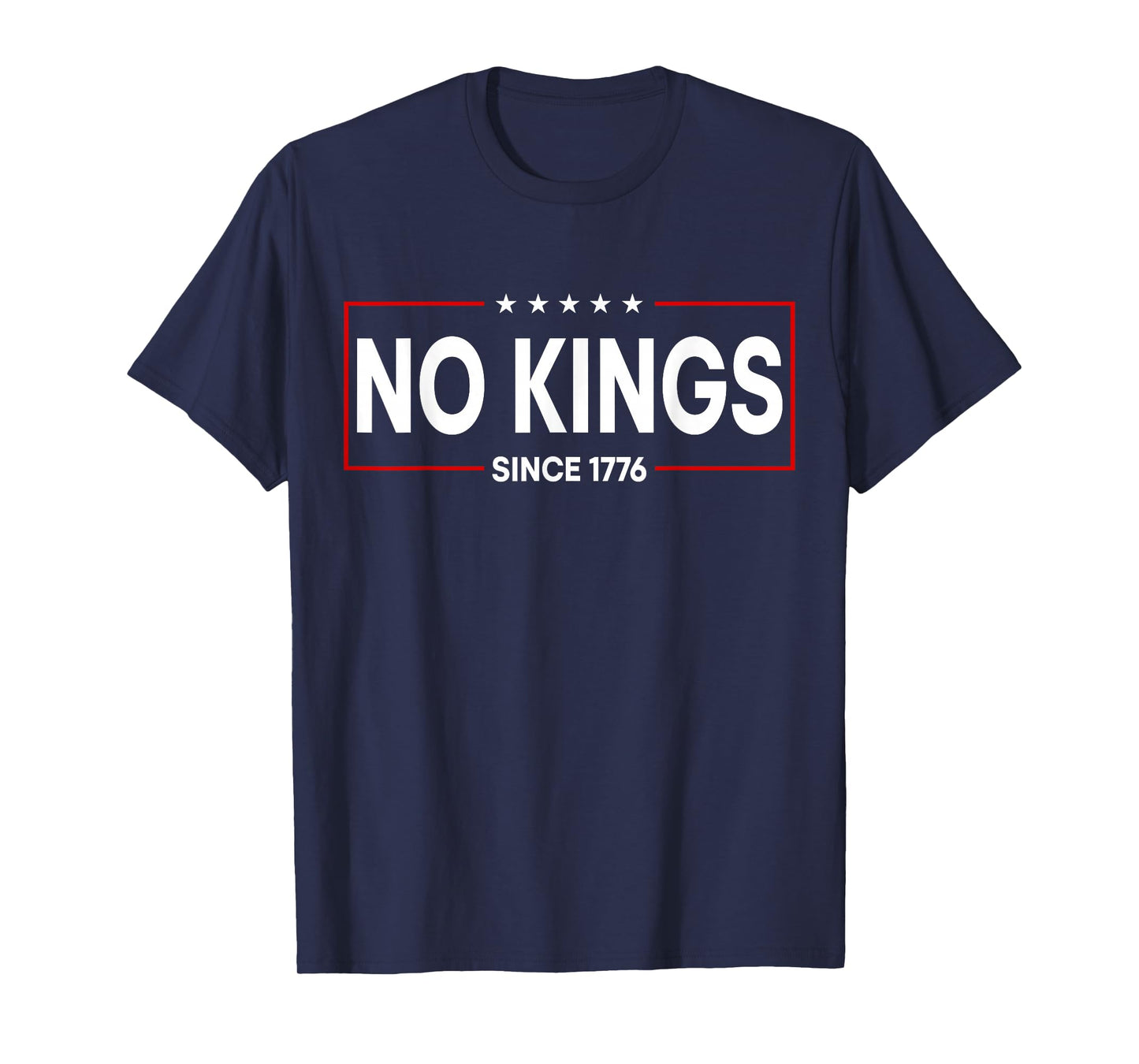 No Kings in America Since 1776 - No Kings Political Protest T-Shirt