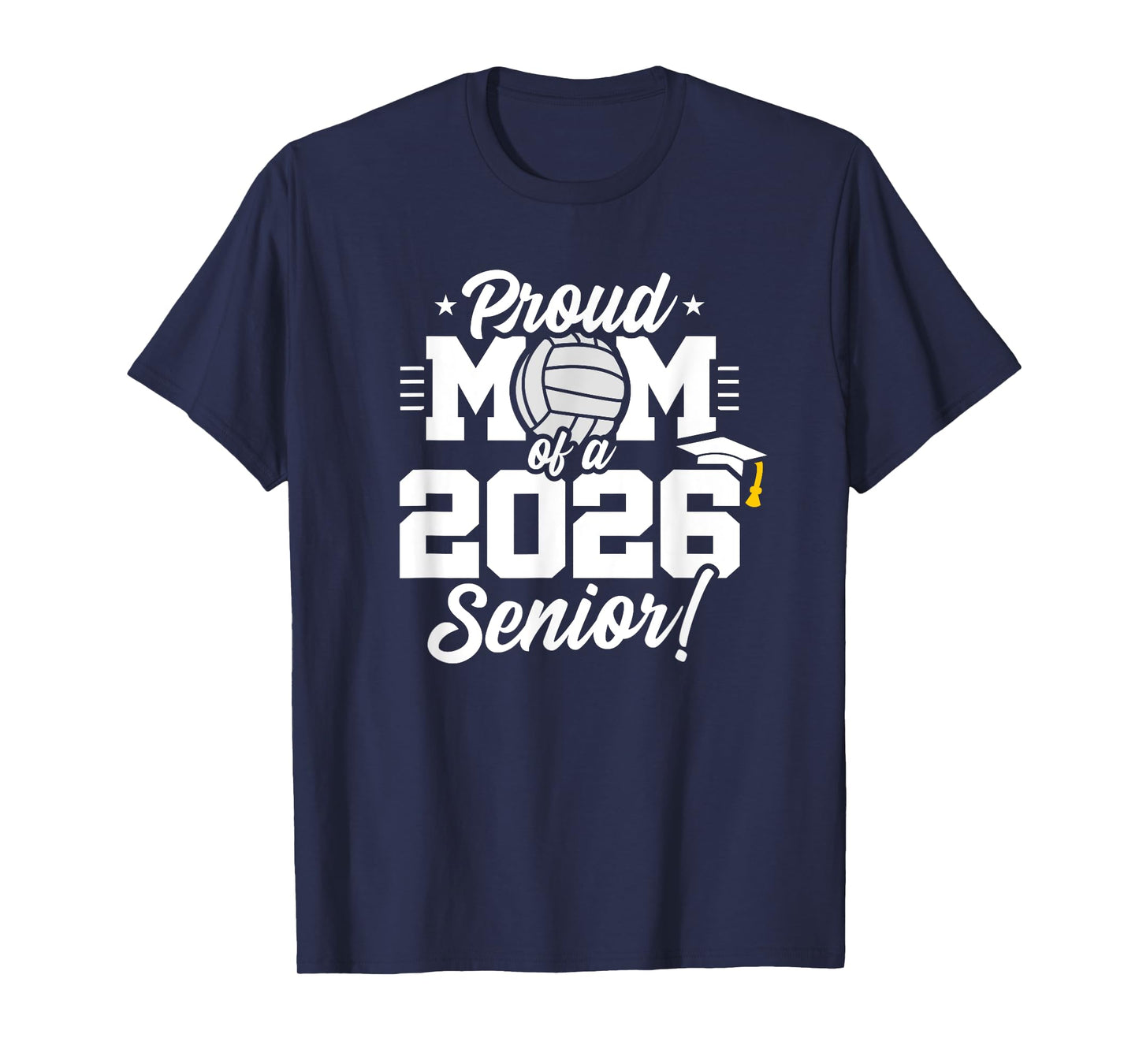 Class of 2026 - Senior Year - Volleyball Mom - Senior 2026 T-Shirt