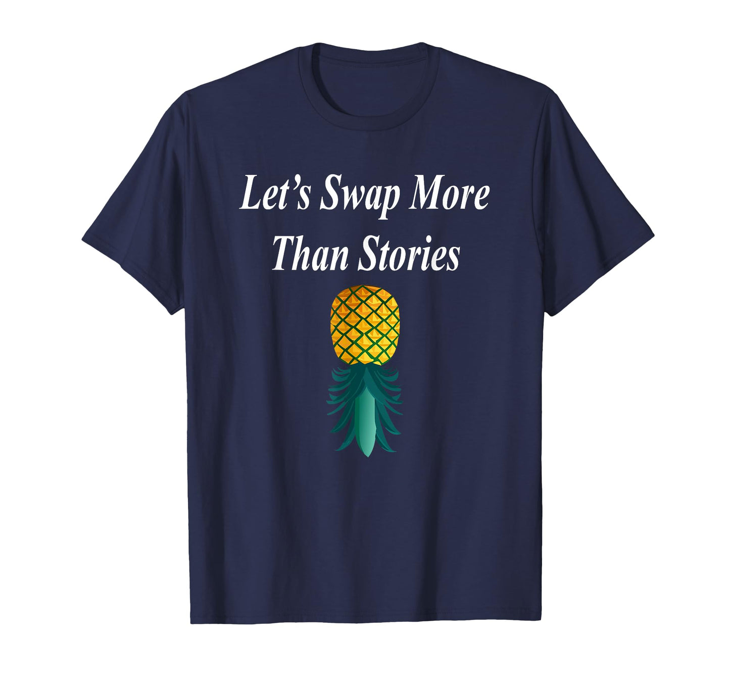 Let's Swap Funny Swinger Lifestyle Pineapple Couple Hotwife T-Shirt