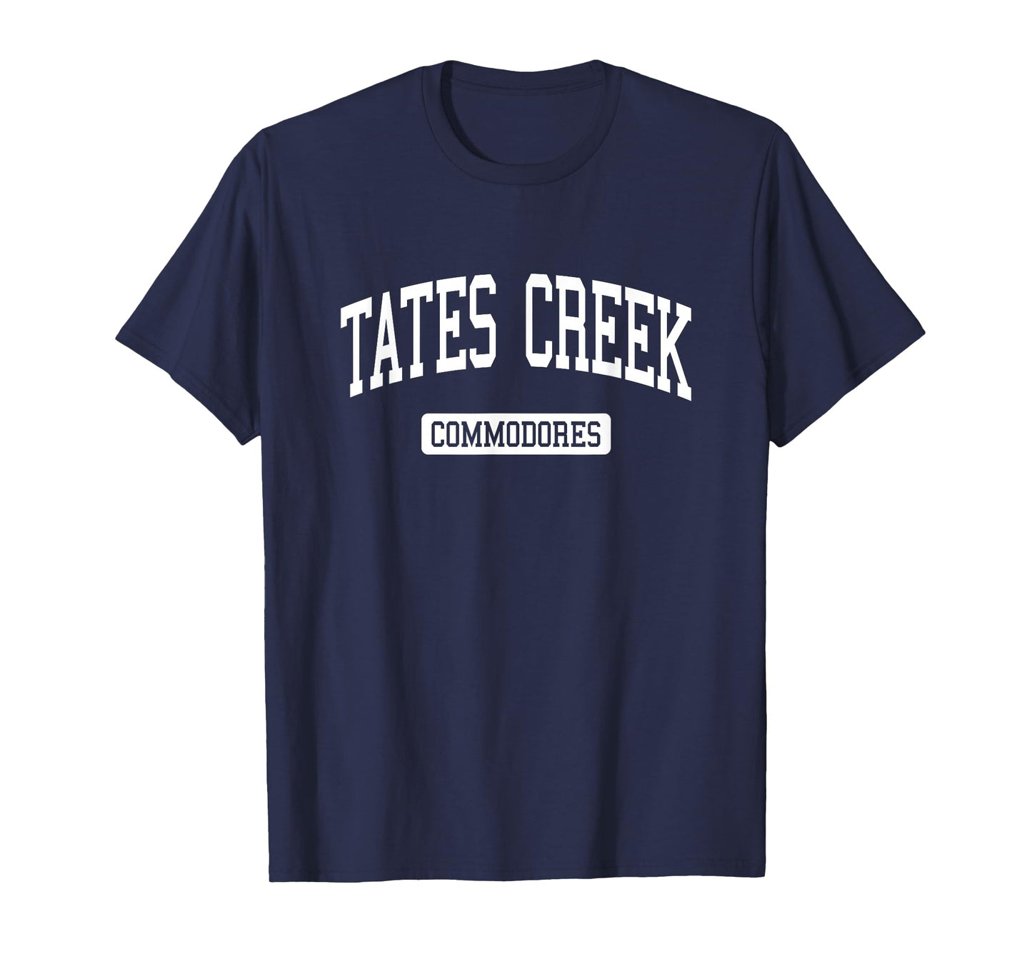 Tates Creek High School HS Lexington KY Varsity Sports T-Shirt