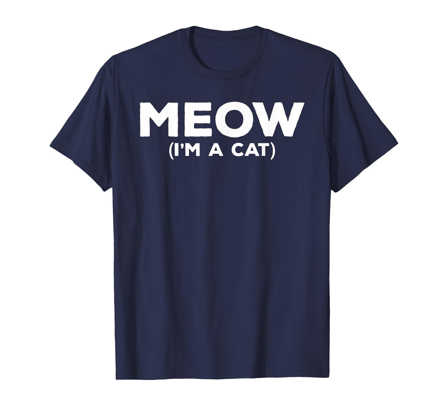 Meow I'm A Cat Funny Halloween Costume T-Shirt