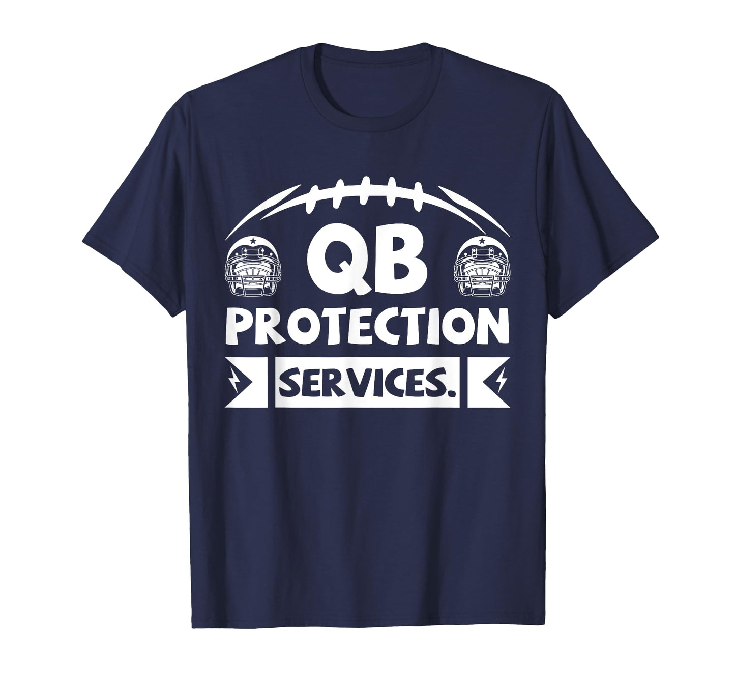 Qb Protection Services Offensive Lineman Football Players T-Shirt