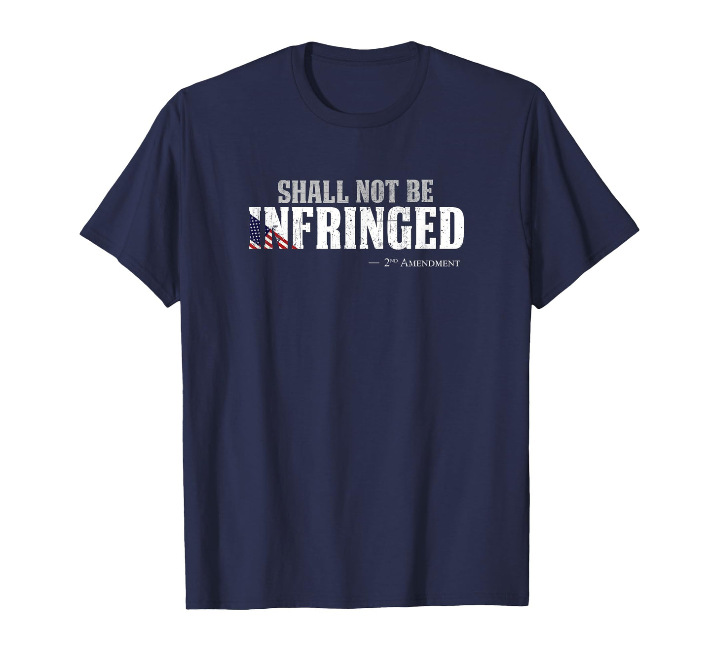 Shall not be infringed, gun rights- second amendment t shirt T-Shirt