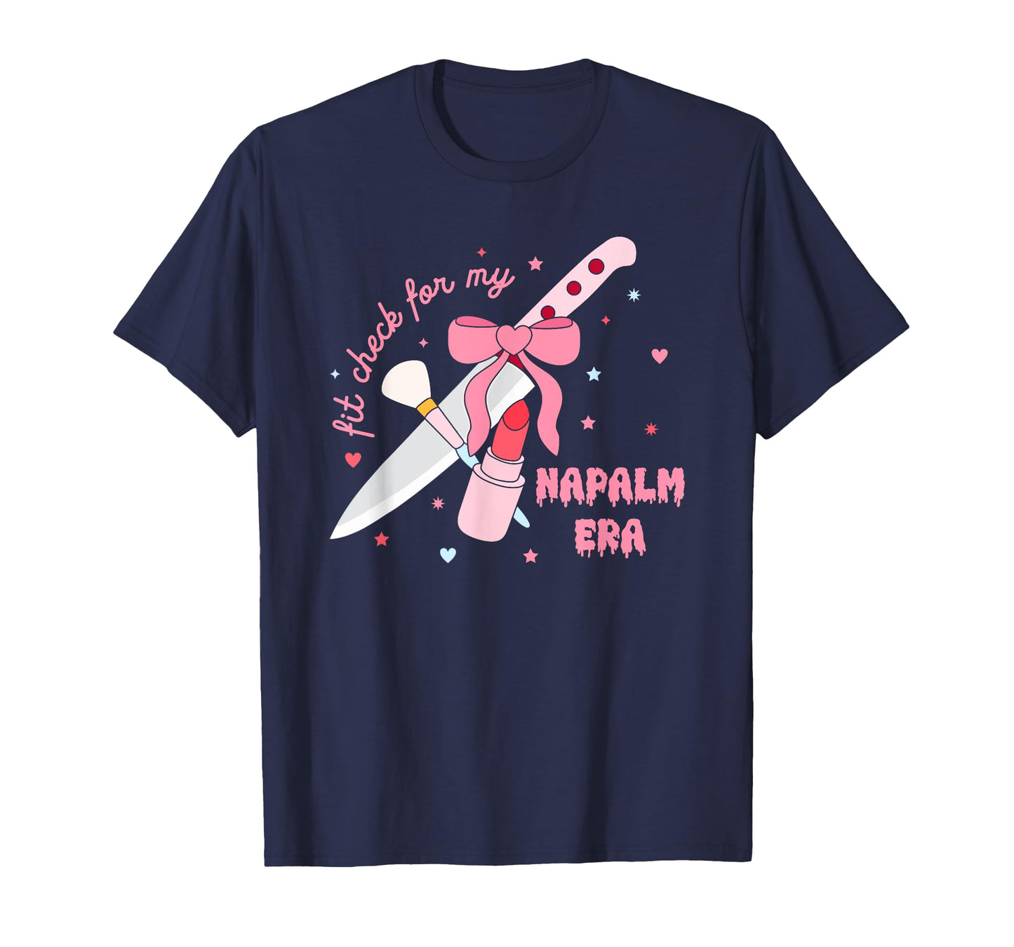 Fit Check For My Napalm Era T-Shirt
