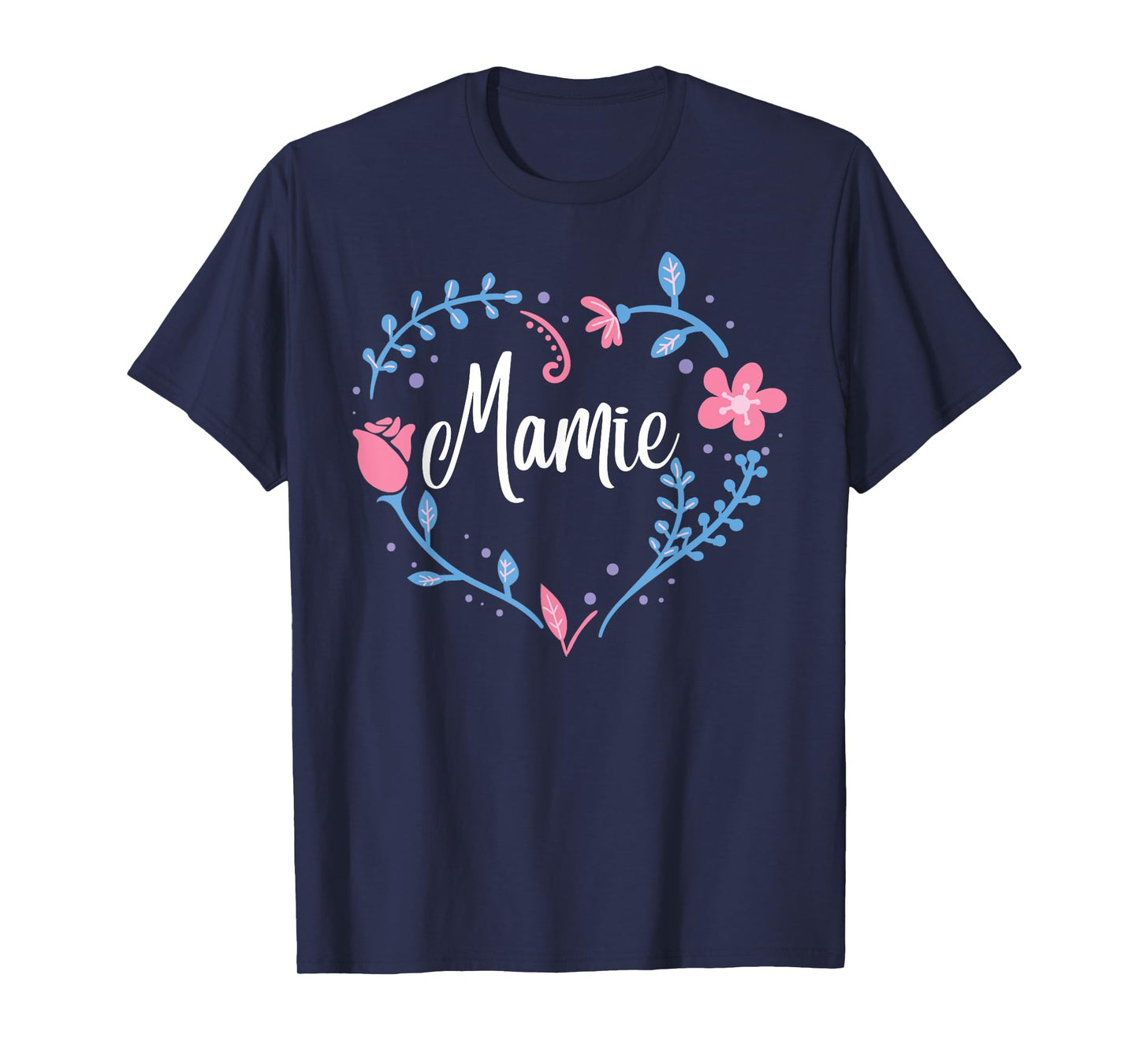 Flower Mamie T-Shirt Grandma Christmas Birthday Gift Tee T-Shirt