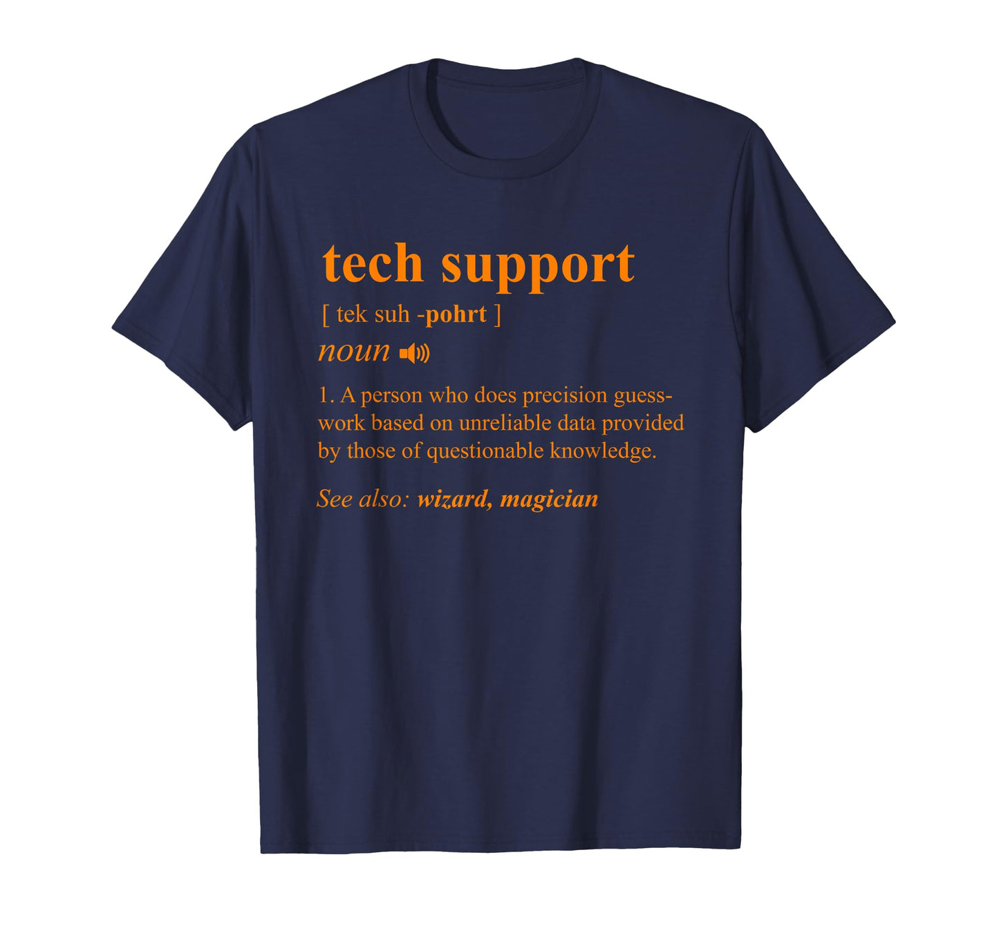 Tech Support Definition Funny Computer Geek Programmer Gift T-Shirt