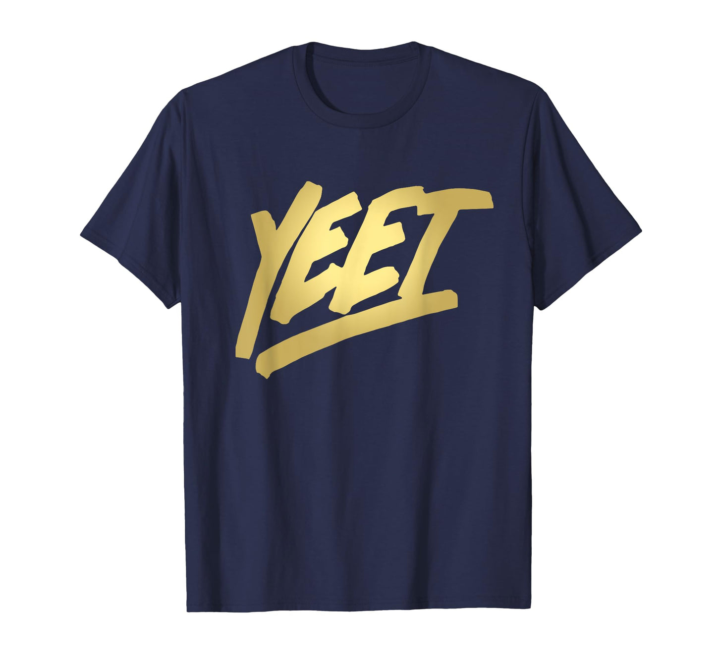 Yeet Funny Dank Meme Saying Slang Gift Teens Boys Girls Men T-Shirt