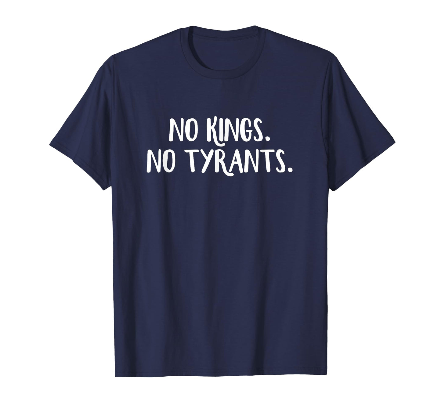 No Kings No Tyrants T-Shirt