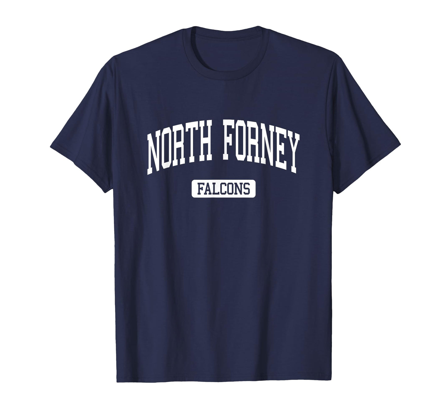 North Forney High School HS Forney TX Varsity Sports T-Shirt