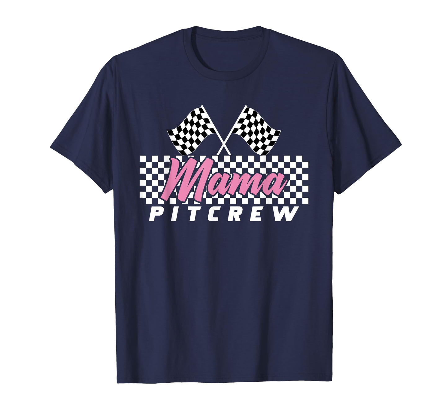 Race Car Birthday Party Racing Family Mama Pit Crew T-Shirt