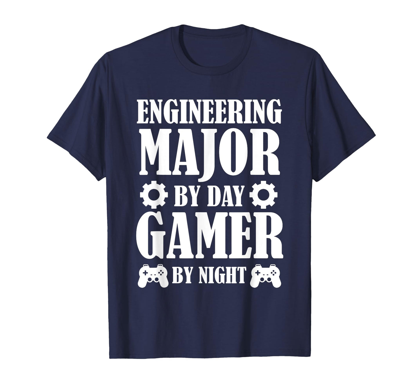 Funny Engineering Student Engineer Gamer Gifts For Men Women T-Shirt