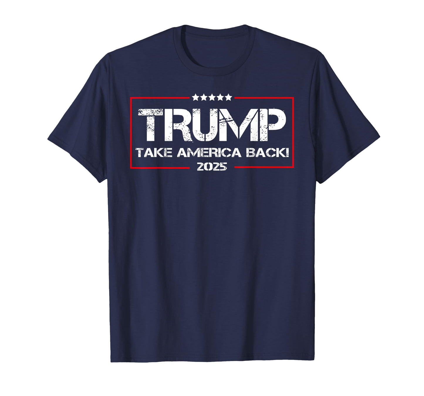 Donald Trump 2025 Take America Back Election - The Return T-Shirt