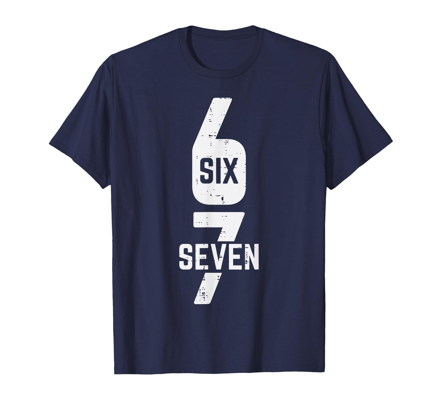 67 Costume Six Seven Meme Number 6 7 On It Men Women Kids T-Shirt