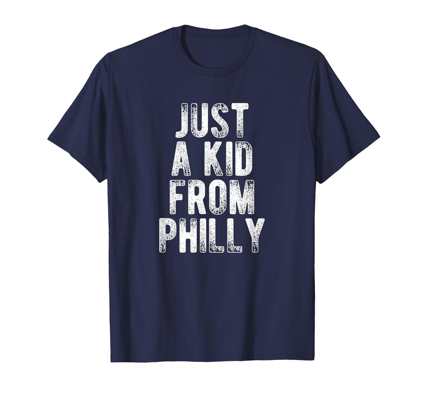 Just A Kid From Philly Retro Love Hometown Philly T-Shirt
