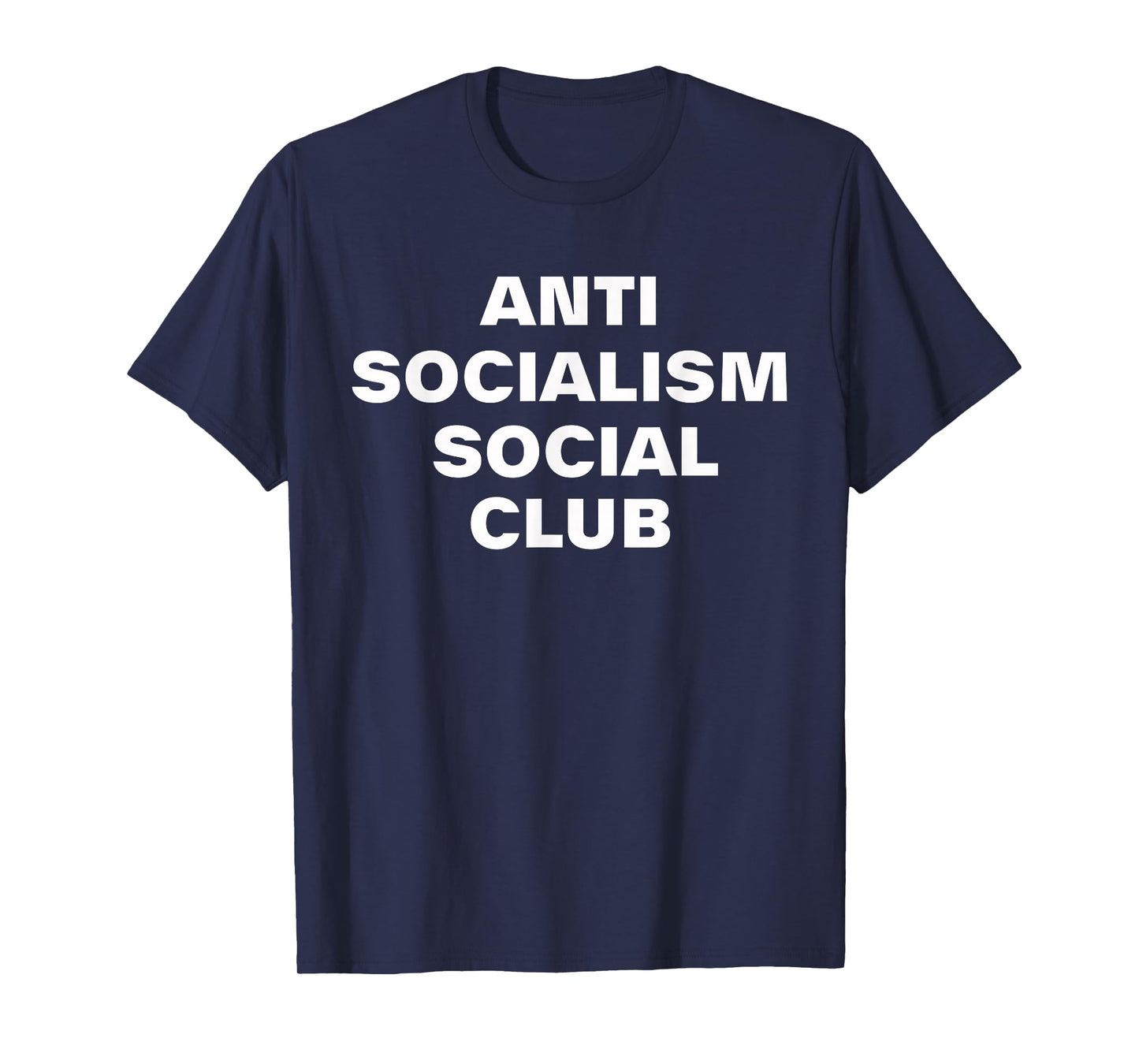 Anti Socialism Social Club Touch of Humor T-Shirt