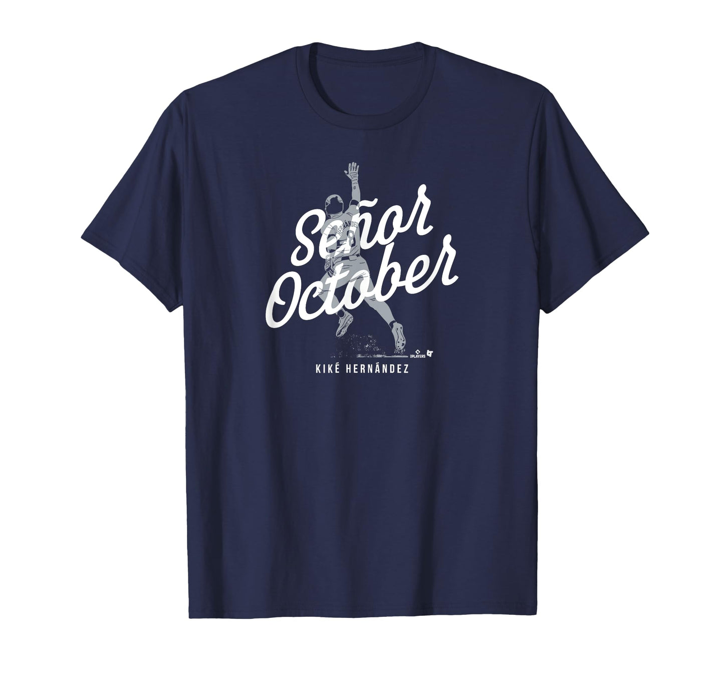 BreakingT Kike Hernandez Seor October Los Angeles Baseball T-Shirt