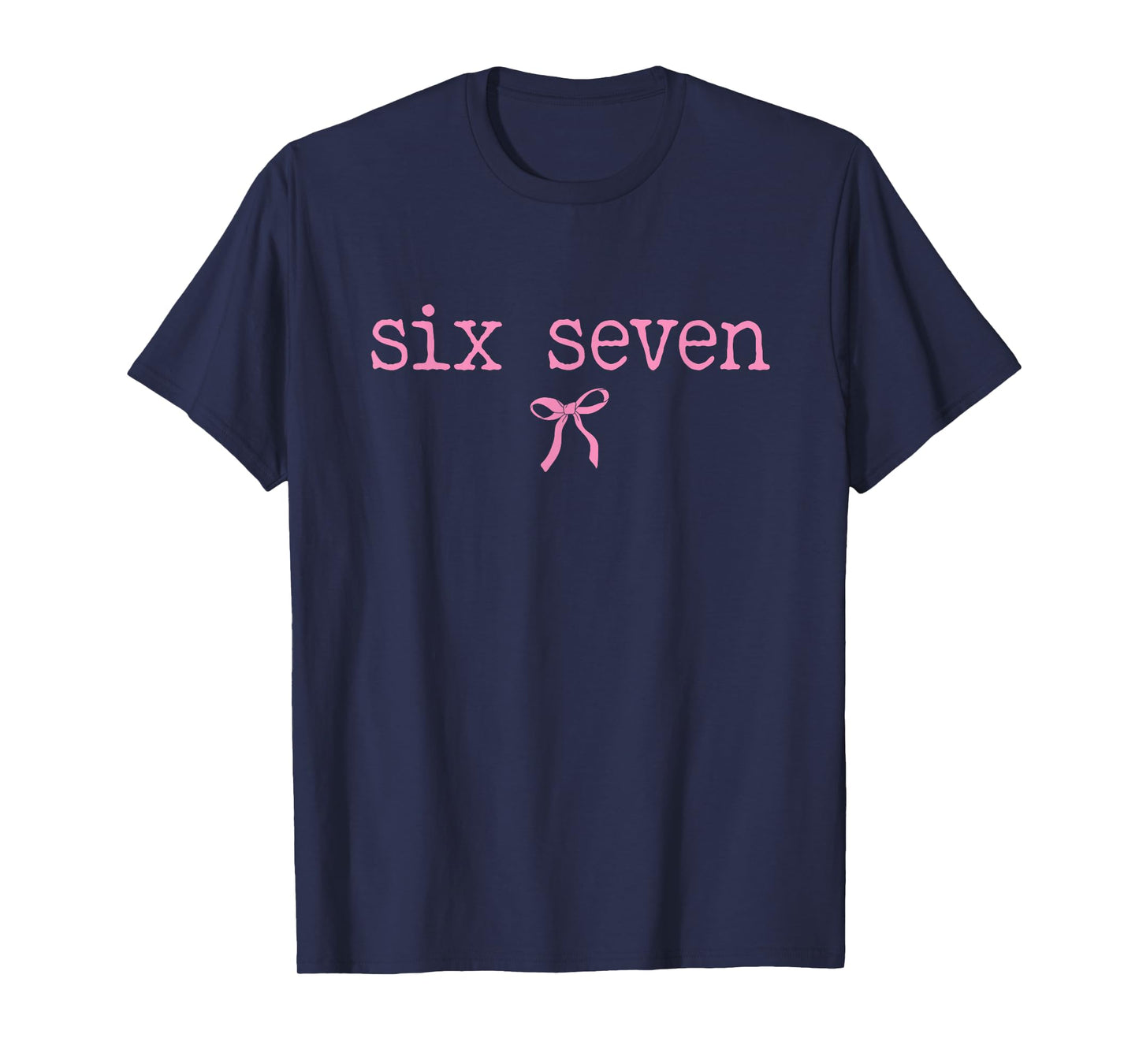 Funny Six Seven 6 7 Meme Retro Pink Conquette Bow T-Shirt