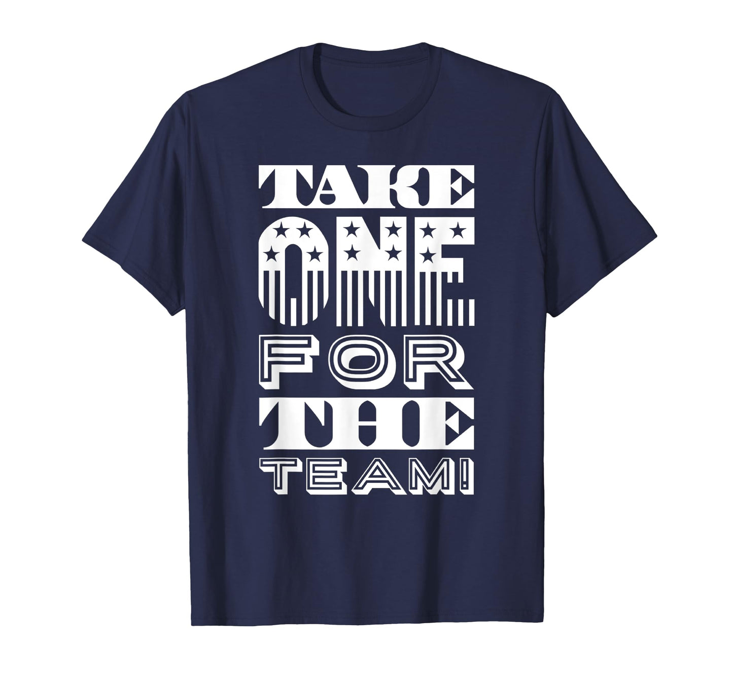 Take One For The Team T-Shirt