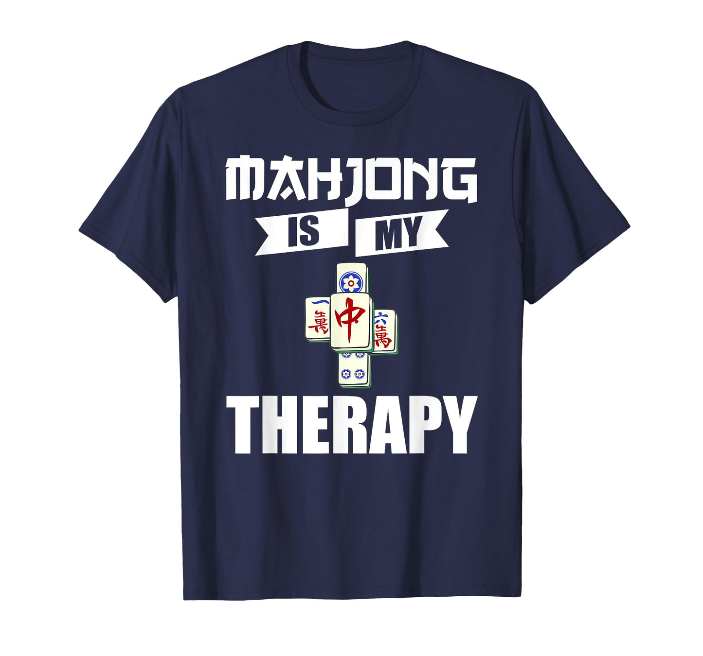 Mahjong Game Table Tiles Cards Chinese Player T-Shirt