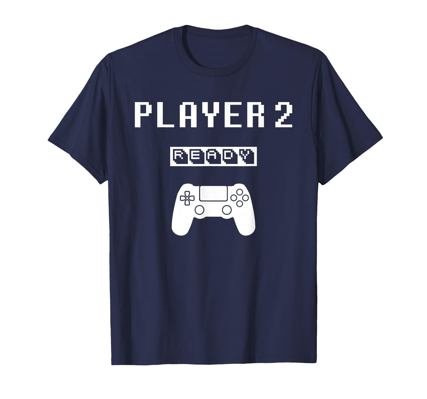 Player 1 Player 2 ready player ps game 5... Dad day Brother T-Shirt