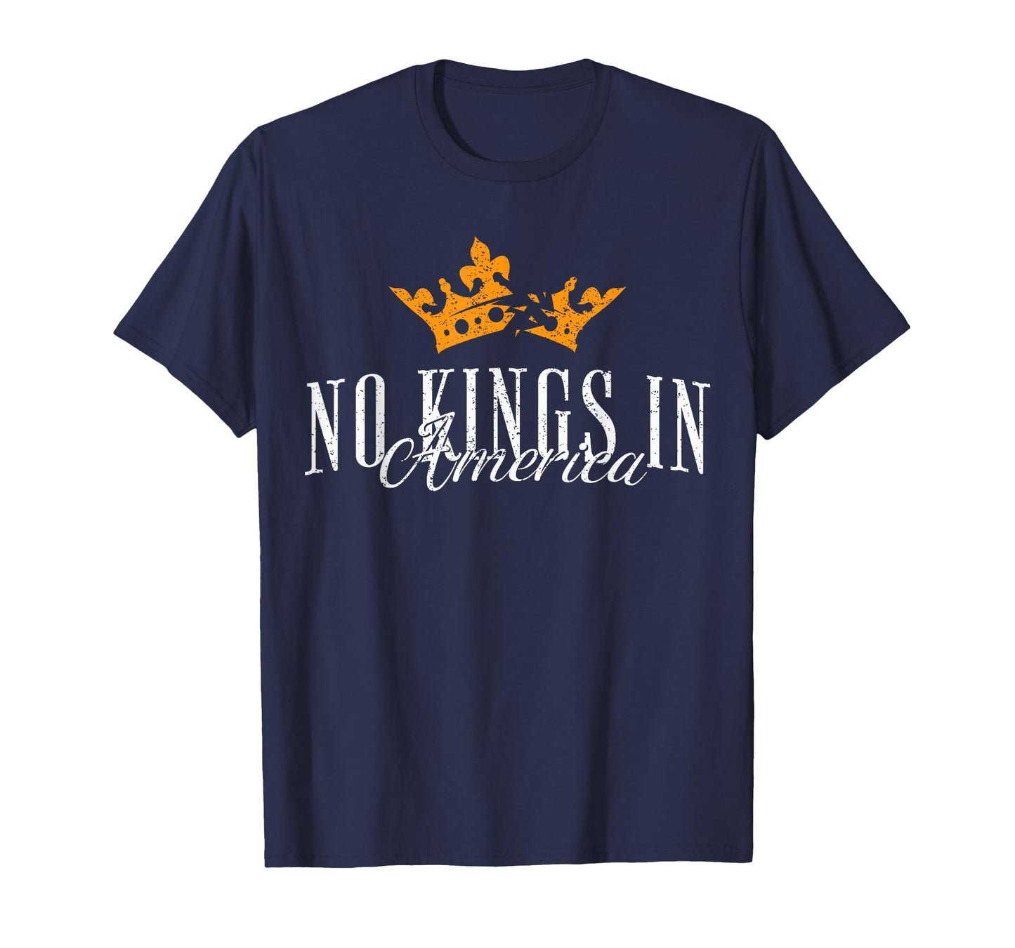 No Kings In America Broken Orange Crown Political T-Shirt