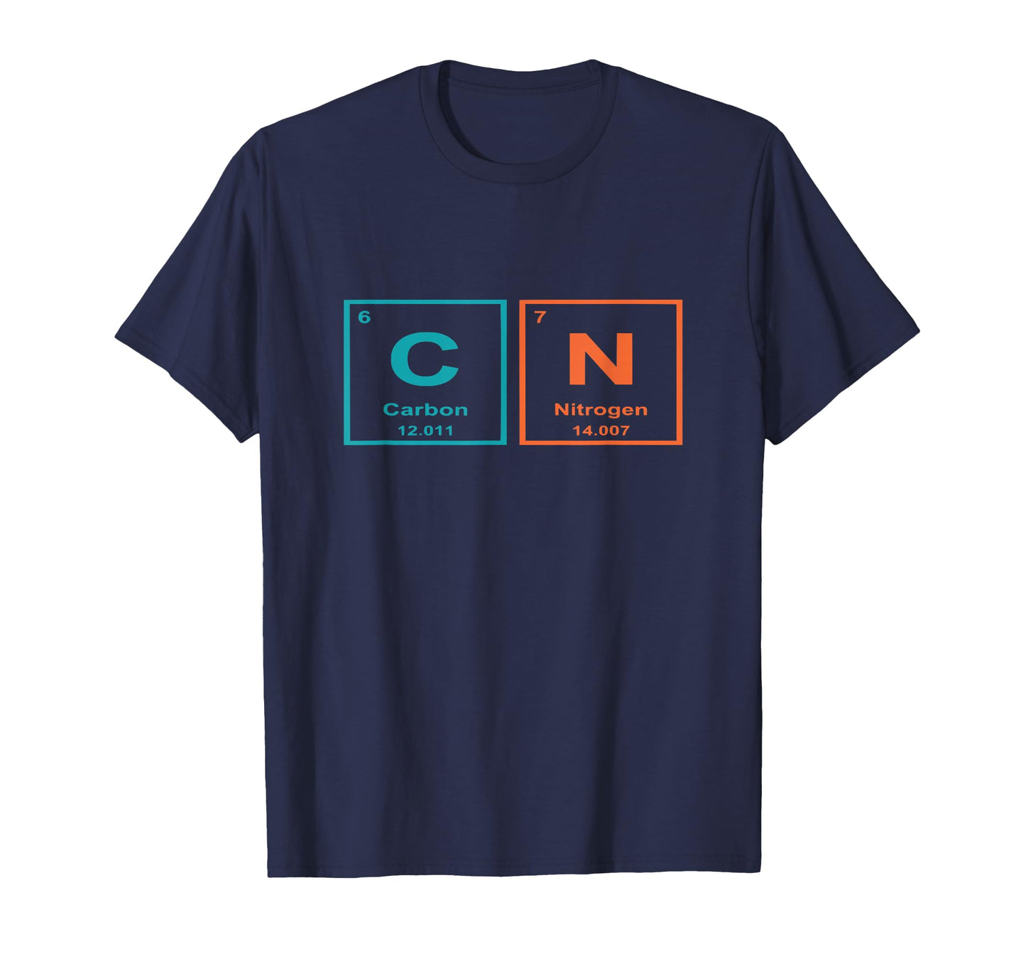 Funny 6 7 Periodic Table Carbon Nitrogen Humor T-Shirt