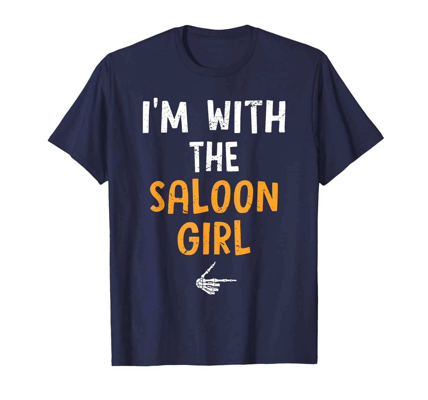 I'm with The Saloon Girl Costume Halloween Matching Couple T-Shirt