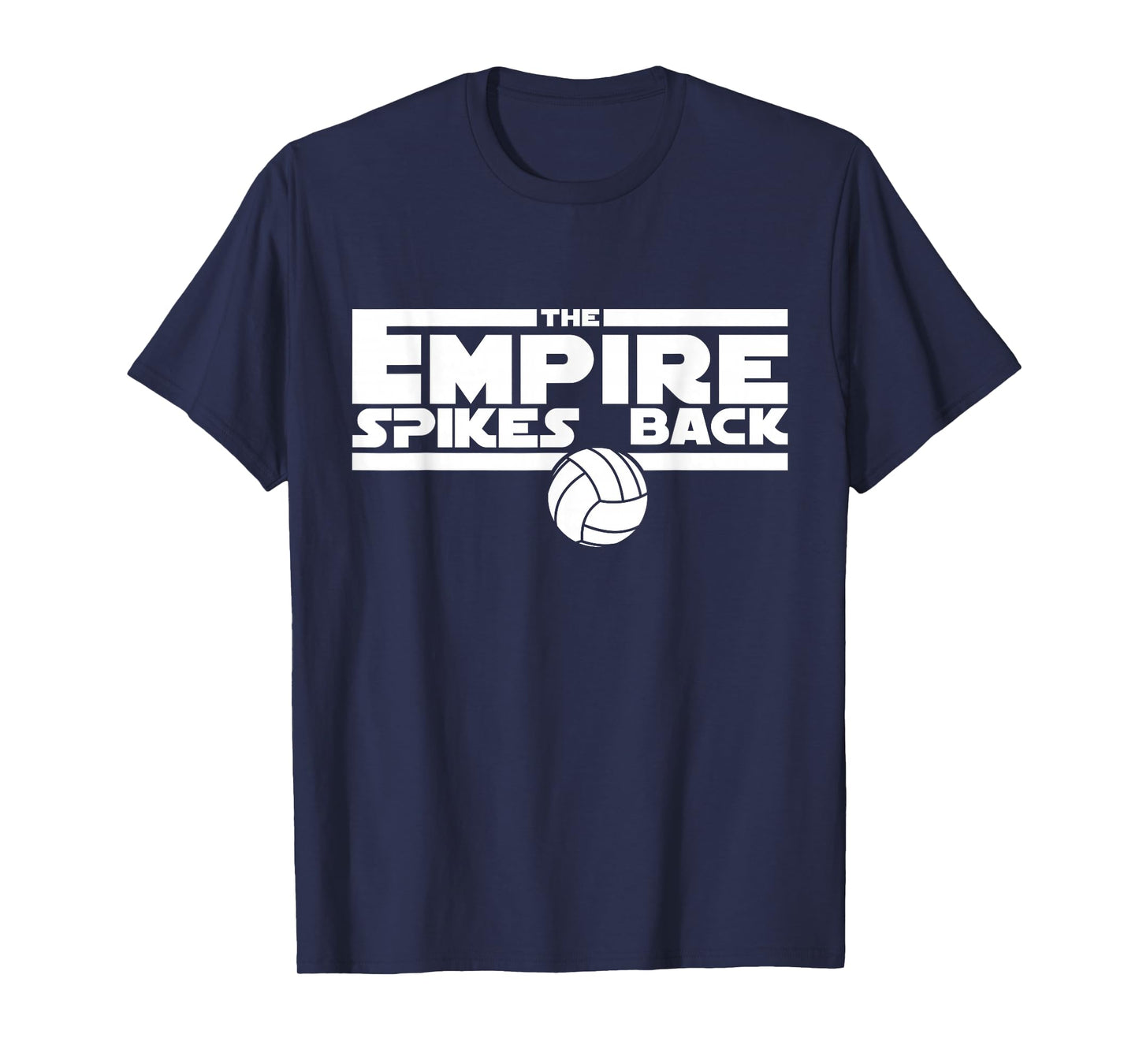 Funny Empire Spikes Back Volleyball Team Matching Tournament T-Shirt