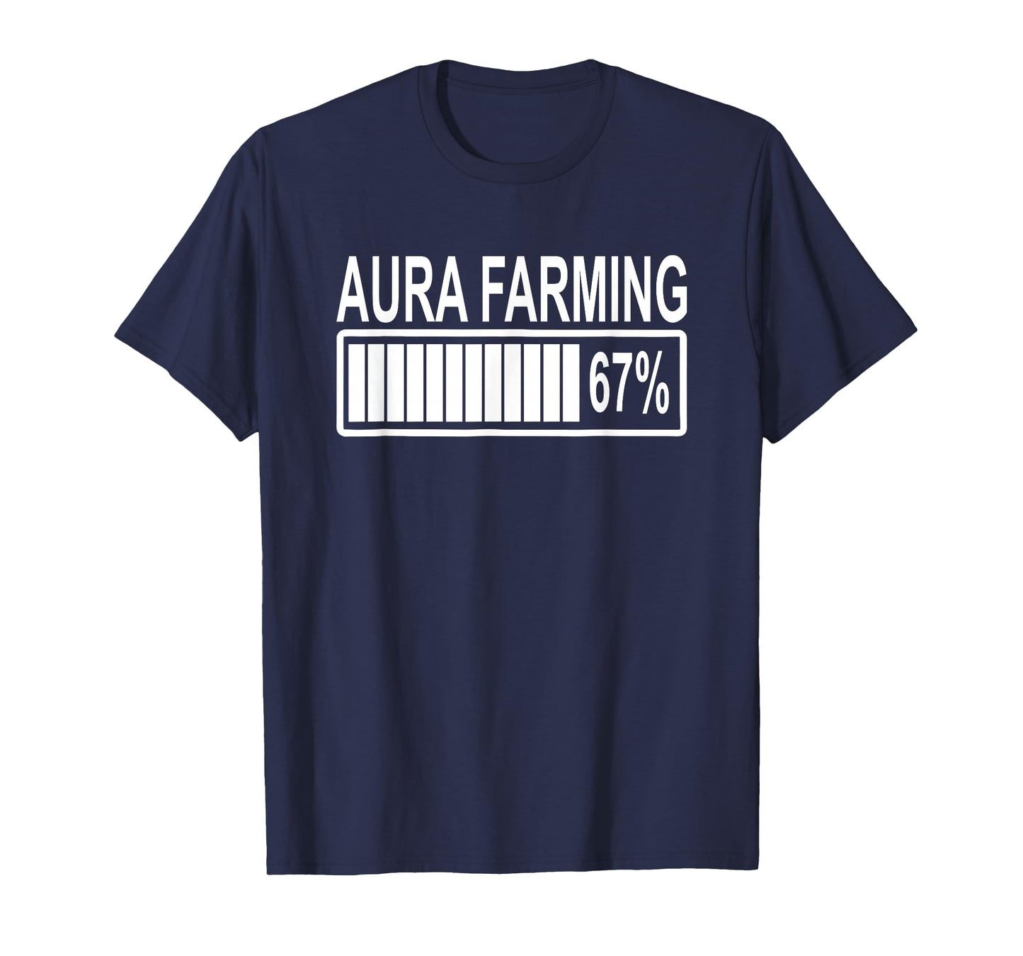 Funny Aura Farming 67 Six Seven Meme Gen Alpha Slang T-Shirt