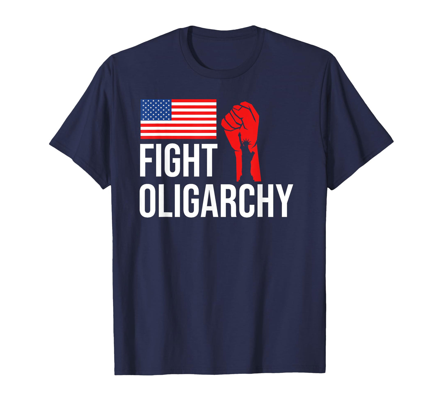 Fight Oligarchy Anti Oligarchs Resist Oligarchy No OIigarchs T-Shirt