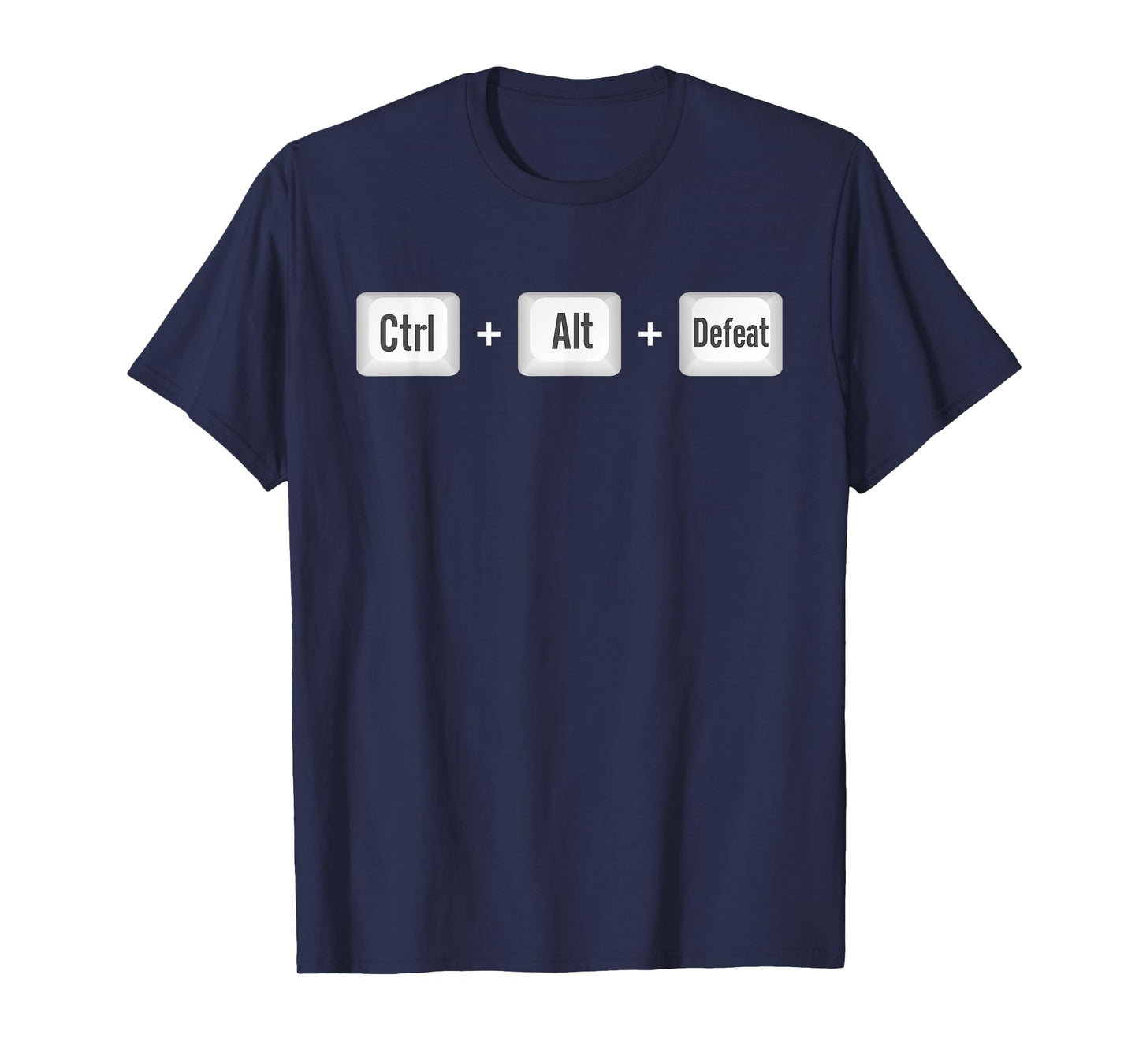 Ctrl Alt Defeat PC Video Gamer Keyboard Gaming Mouse WASD T-Shirt